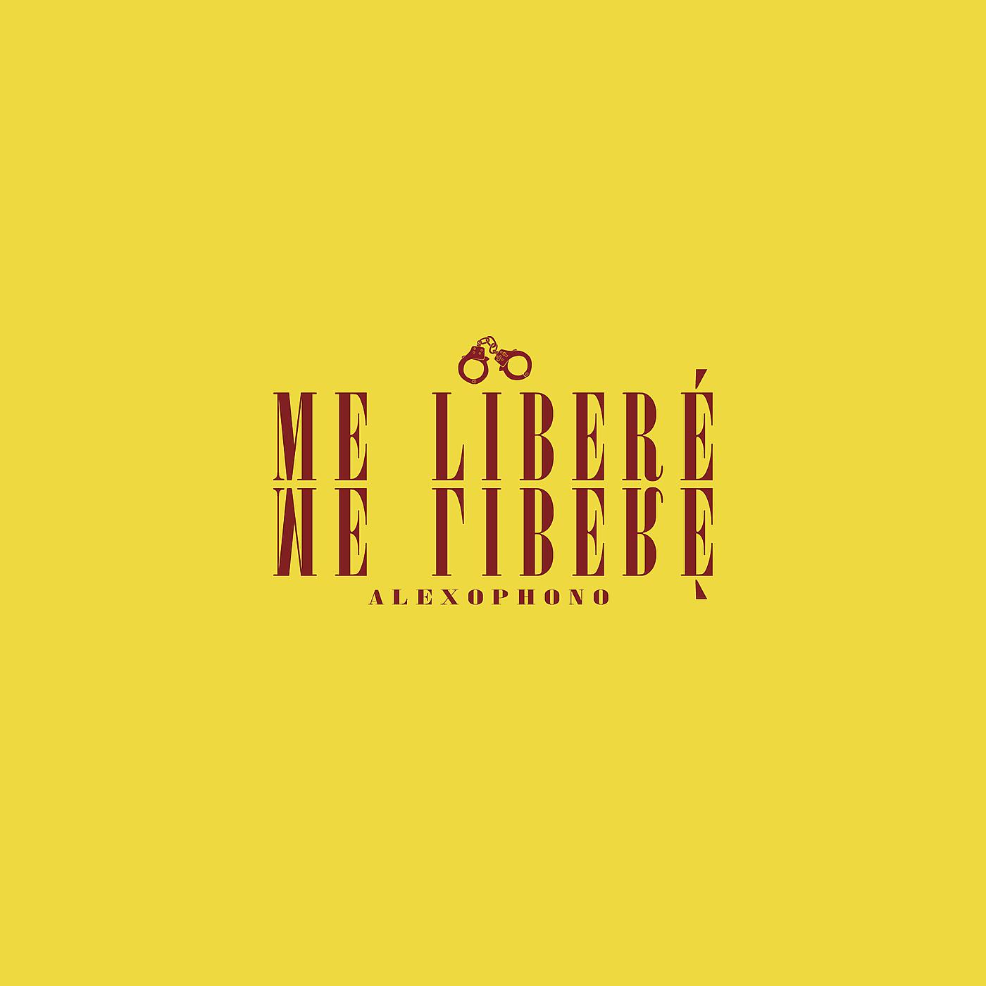 Постер альбома Me Liberé