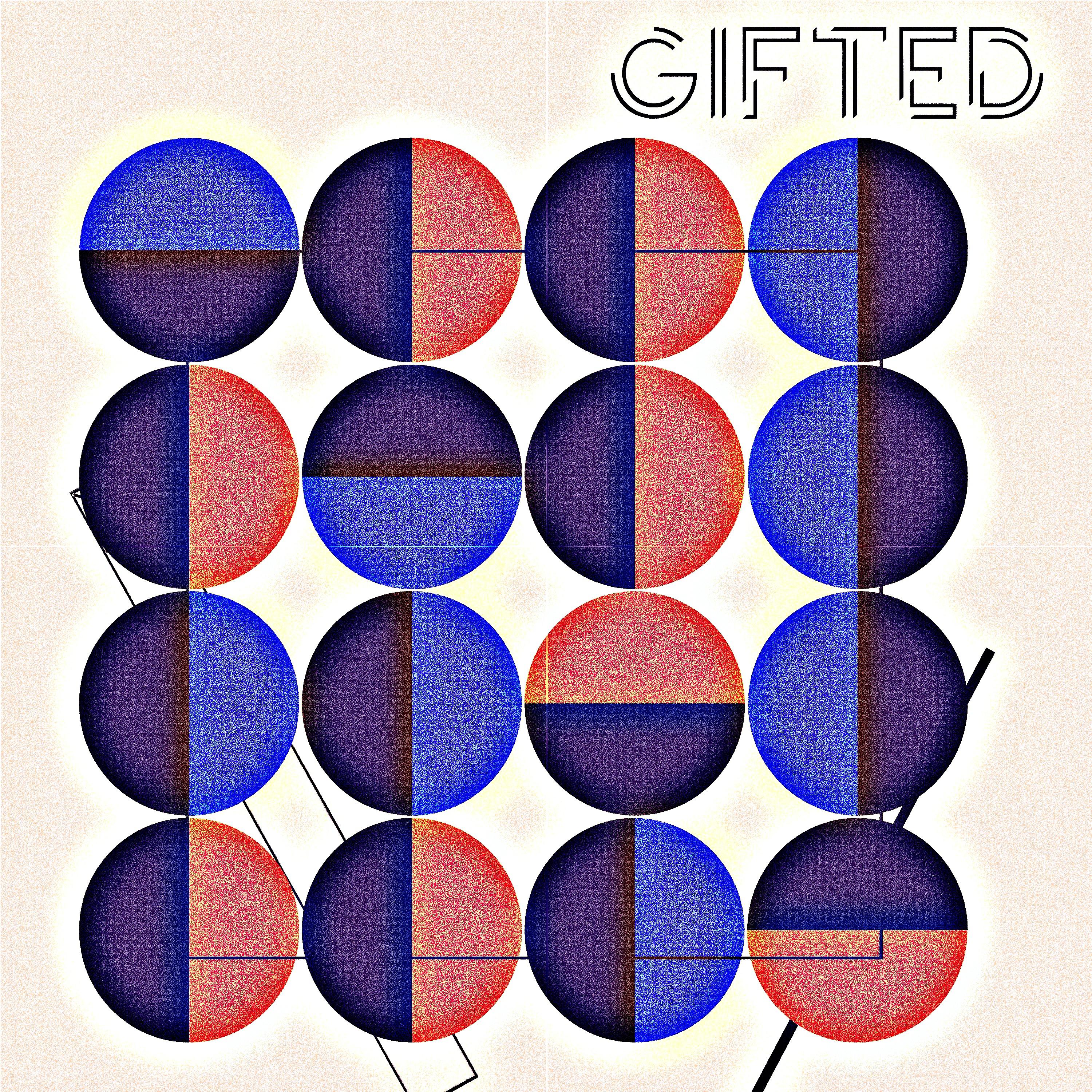 Постер альбома Gifted