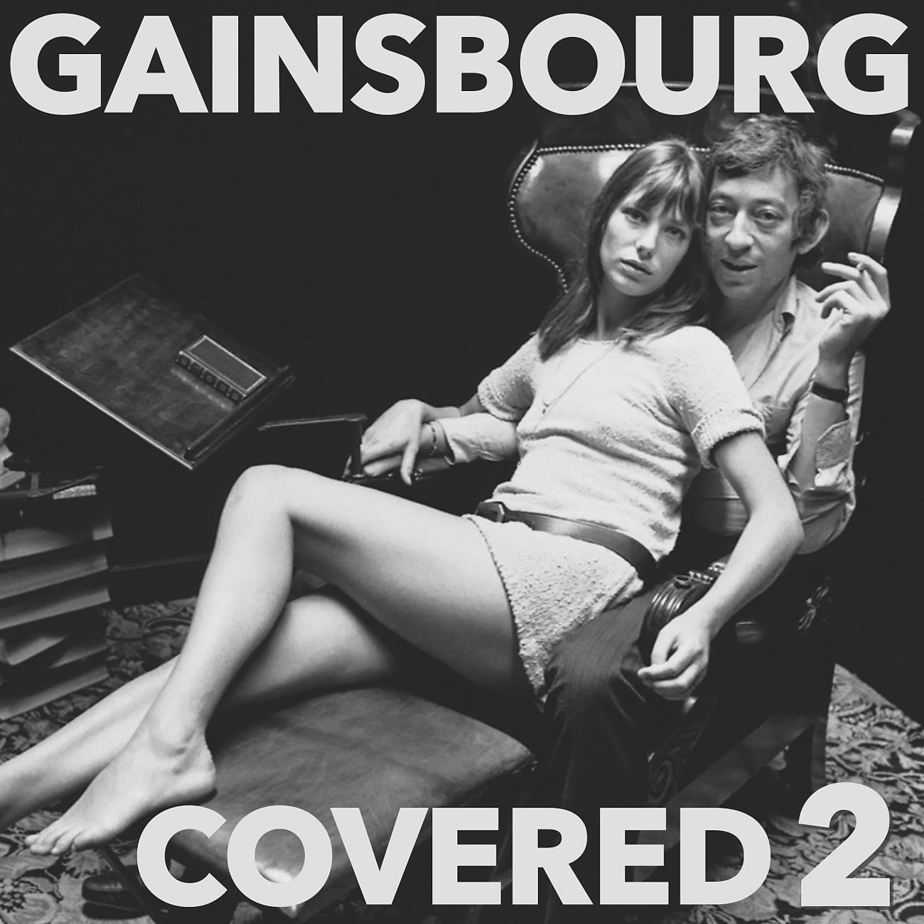 Постер альбома Gainsbourg Covered, Vol. 2