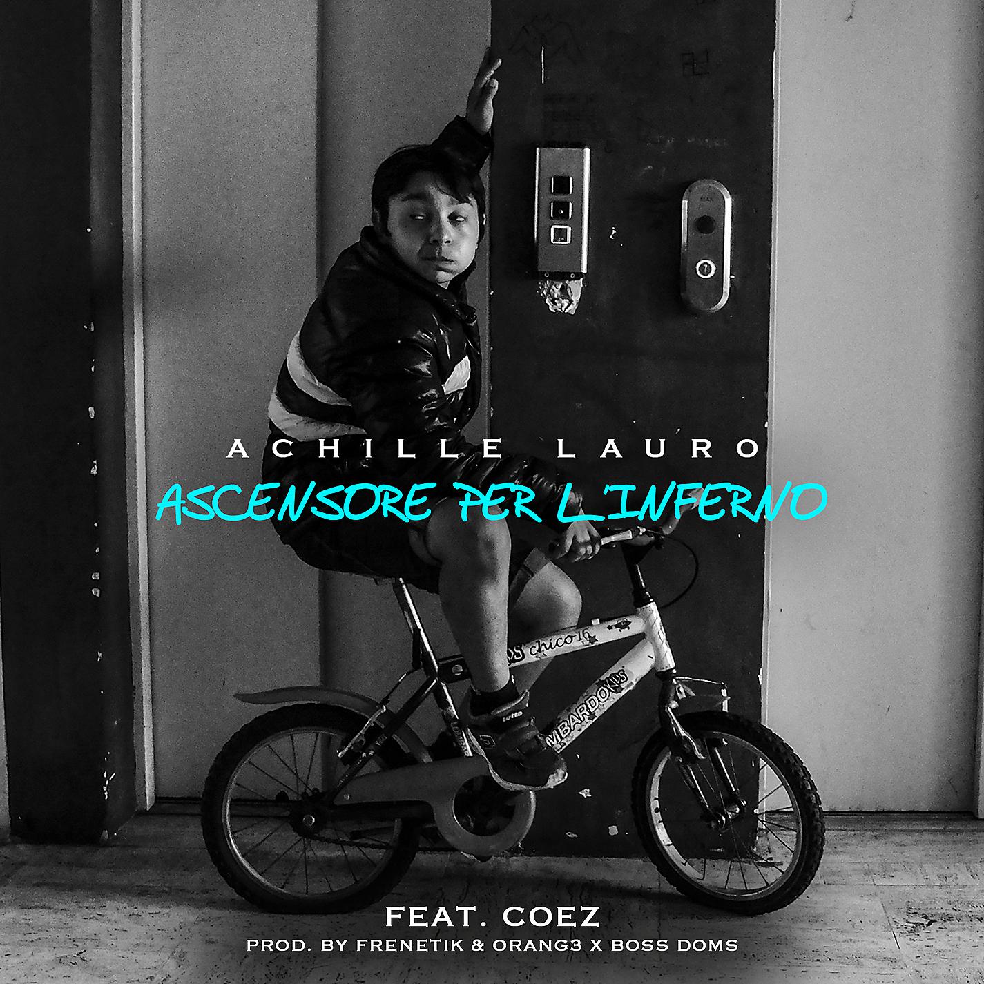 Постер альбома Ascensore per l'inferno (feat. Coez) [Radio Edit]