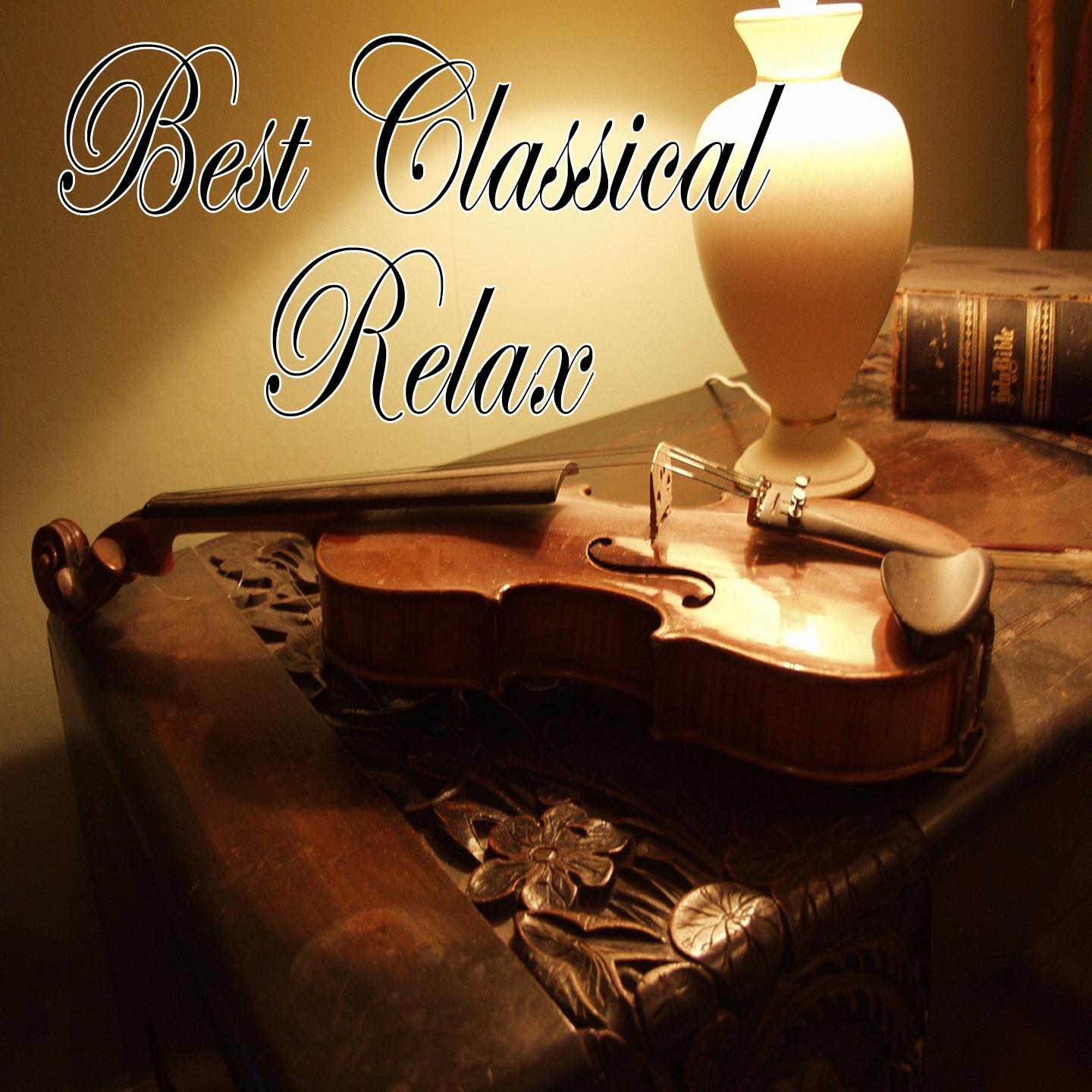 Постер альбома Best Classical Relax