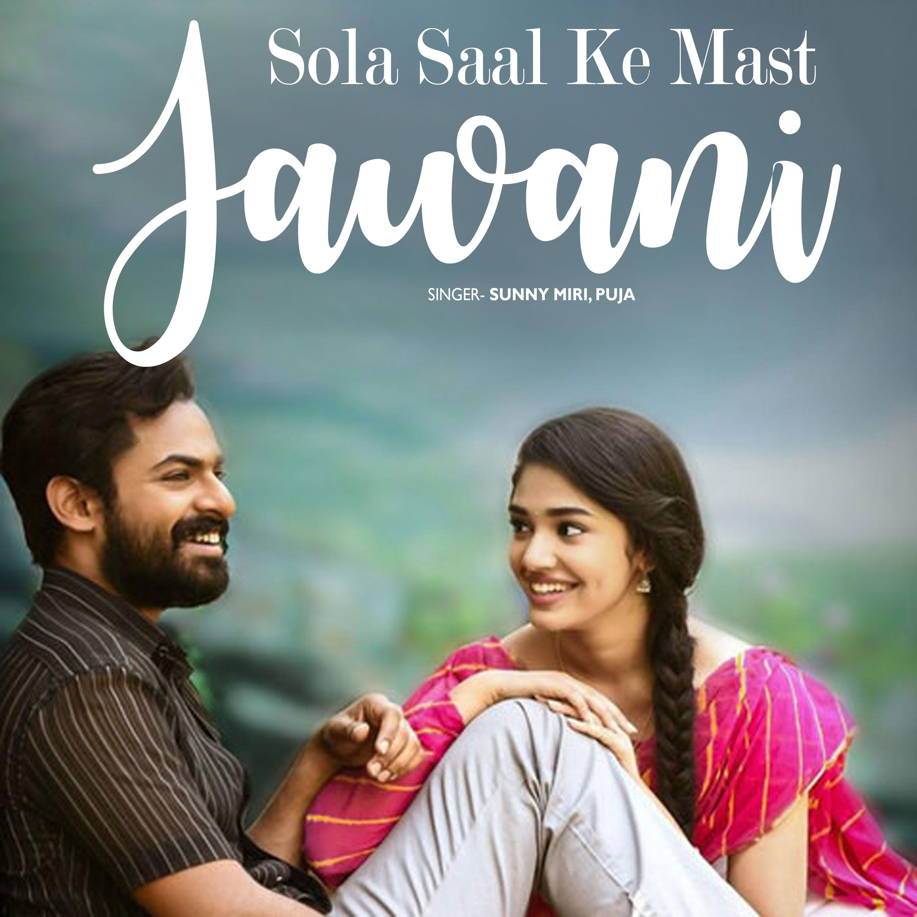 Постер альбома Sola Saal Ke Mast Jawani