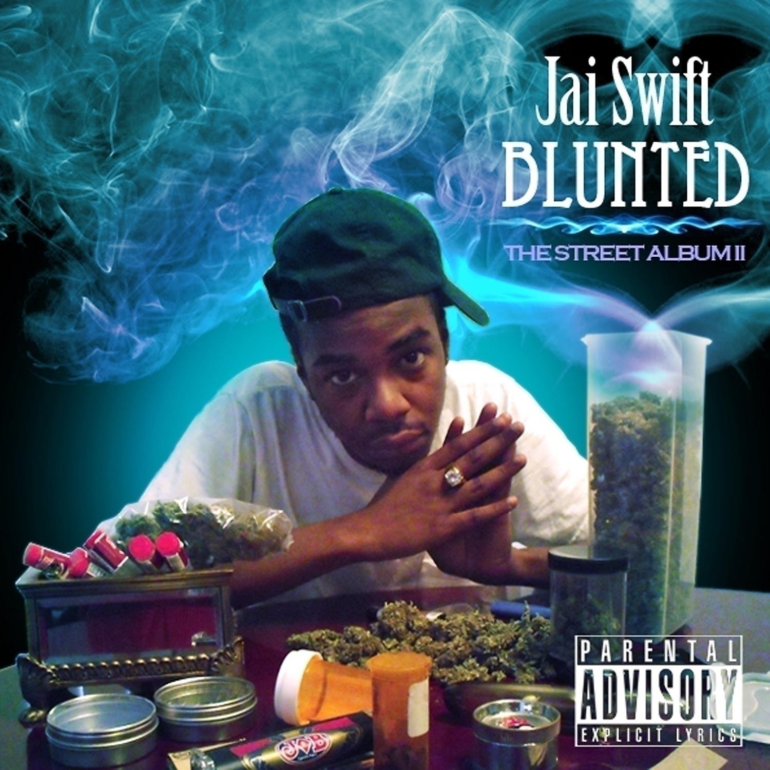 Постер альбома Blunted: The Street Album II