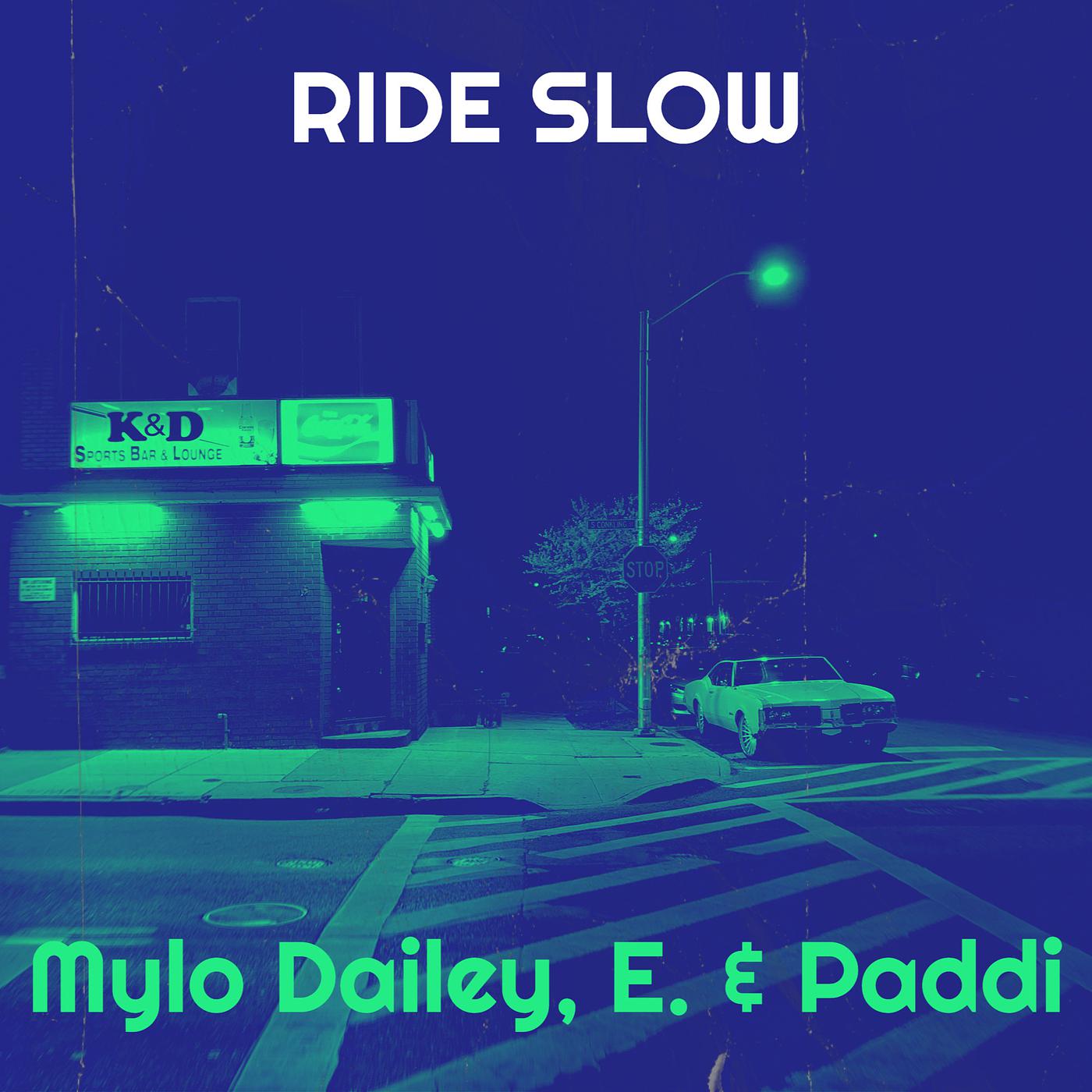 Постер альбома Ride Slow