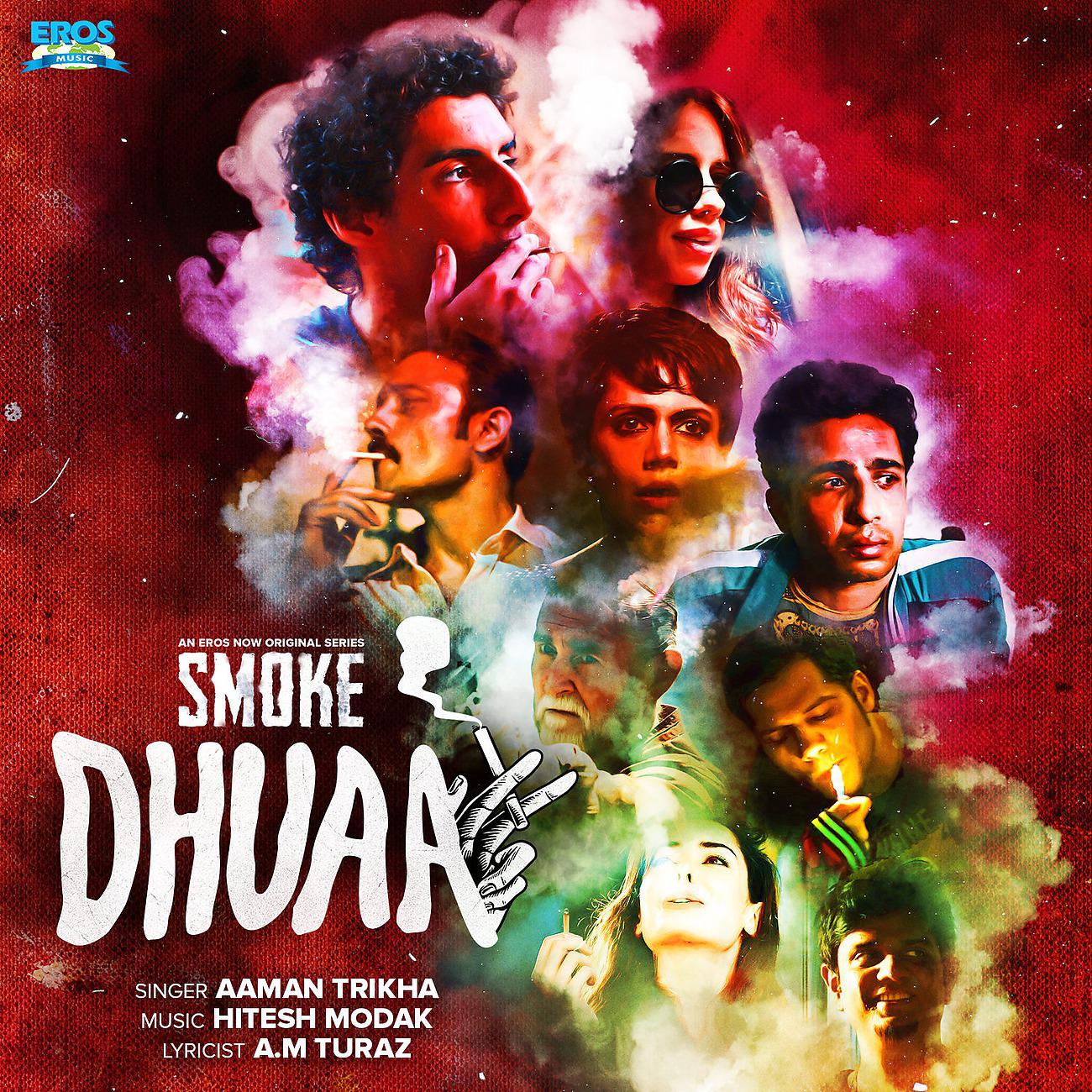 Постер альбома Dhuaa (From "Smoke") - Single