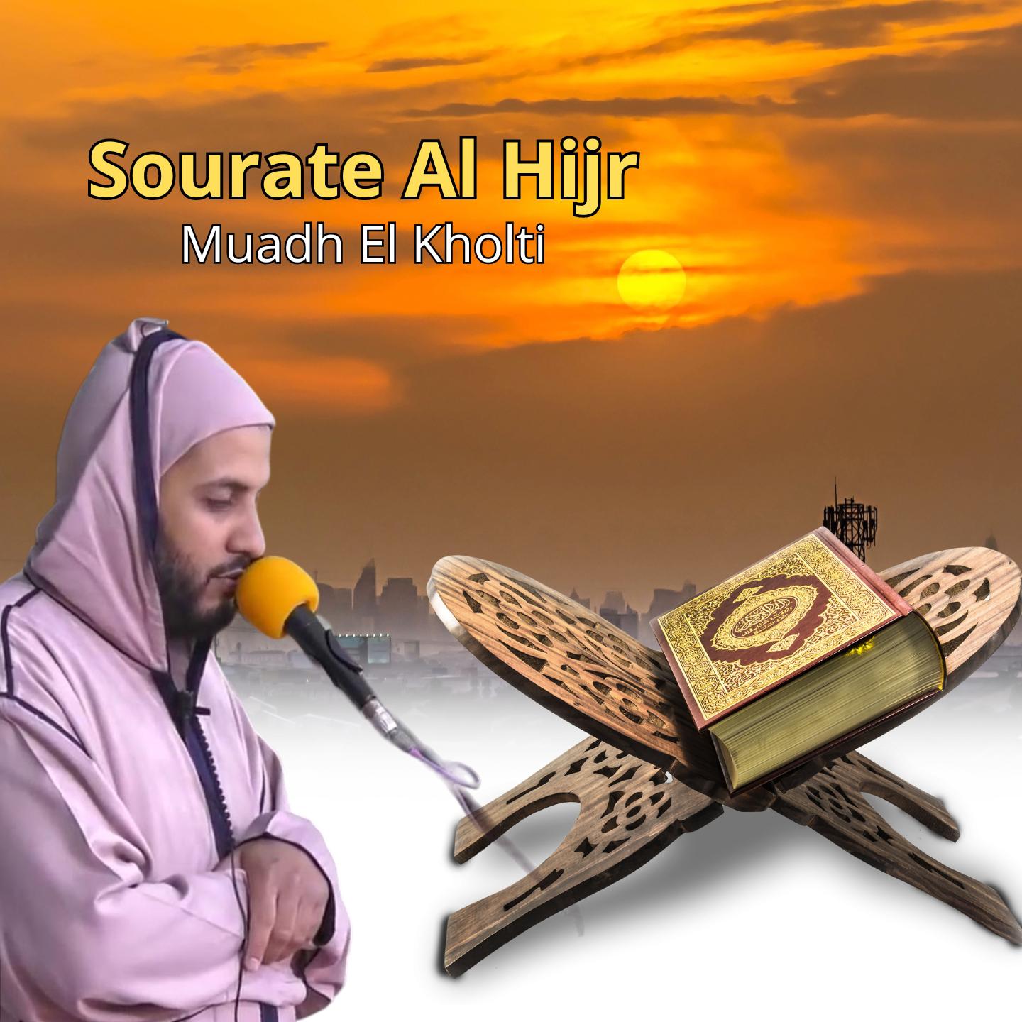 Постер альбома Sourate Al Hijr