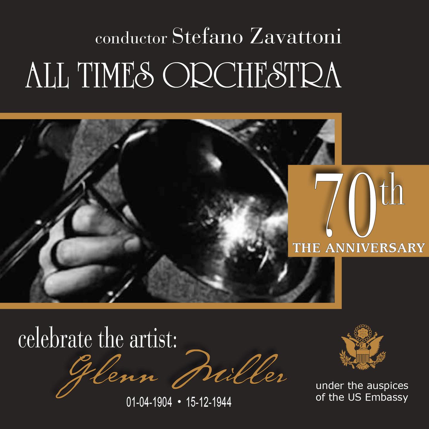 Постер альбома All Times Orchestra, Celebrate the Artist: Glenn Miller