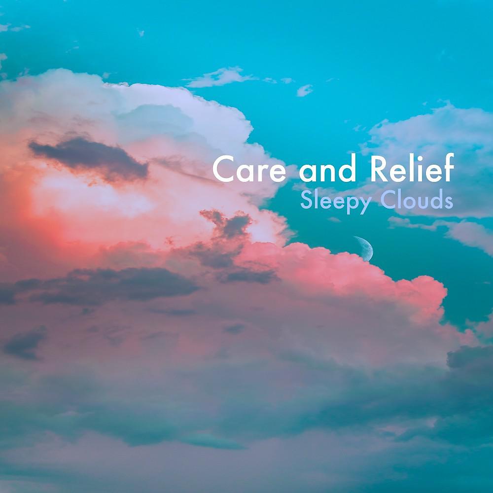 Постер альбома Care and Relief