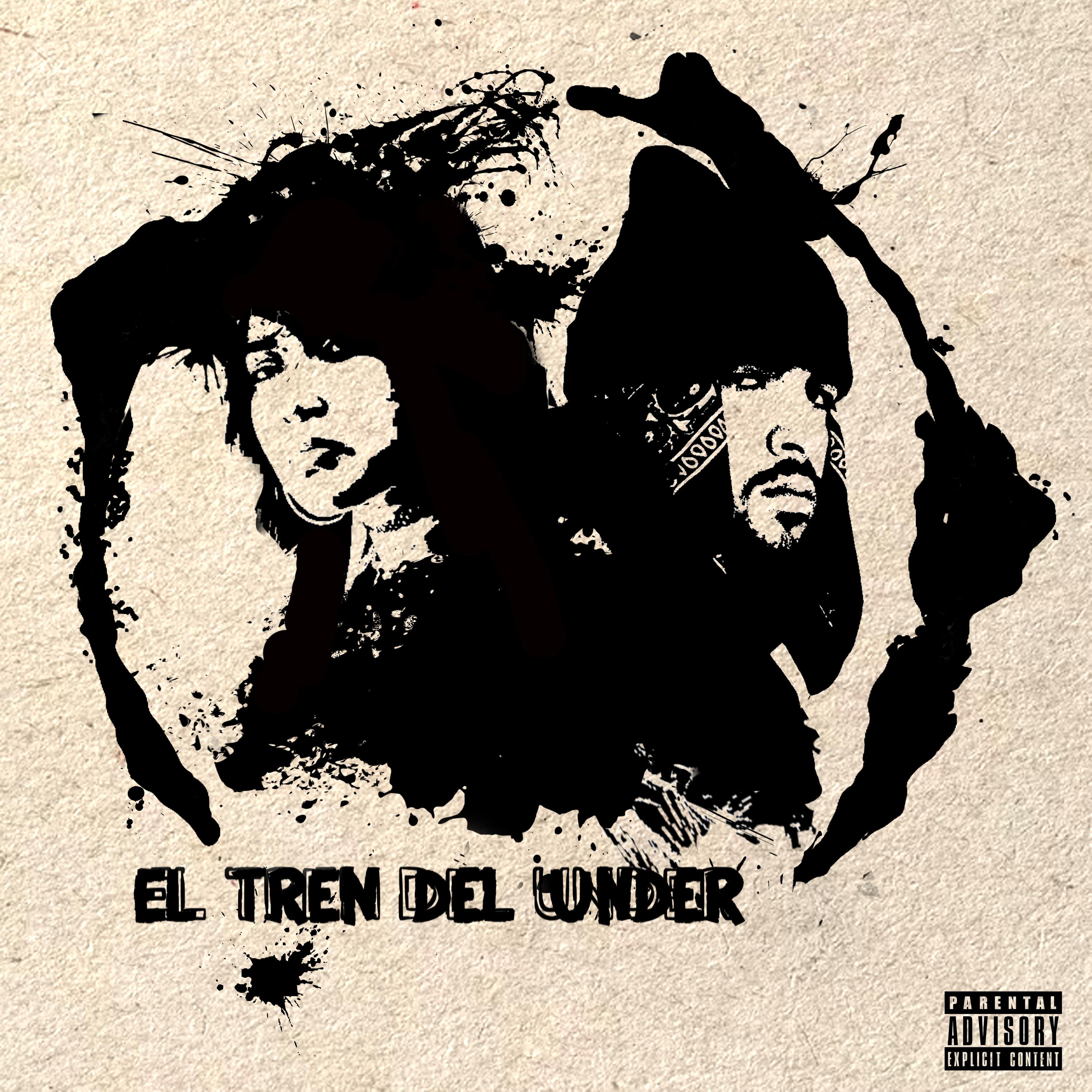 Постер альбома El Tren del Under