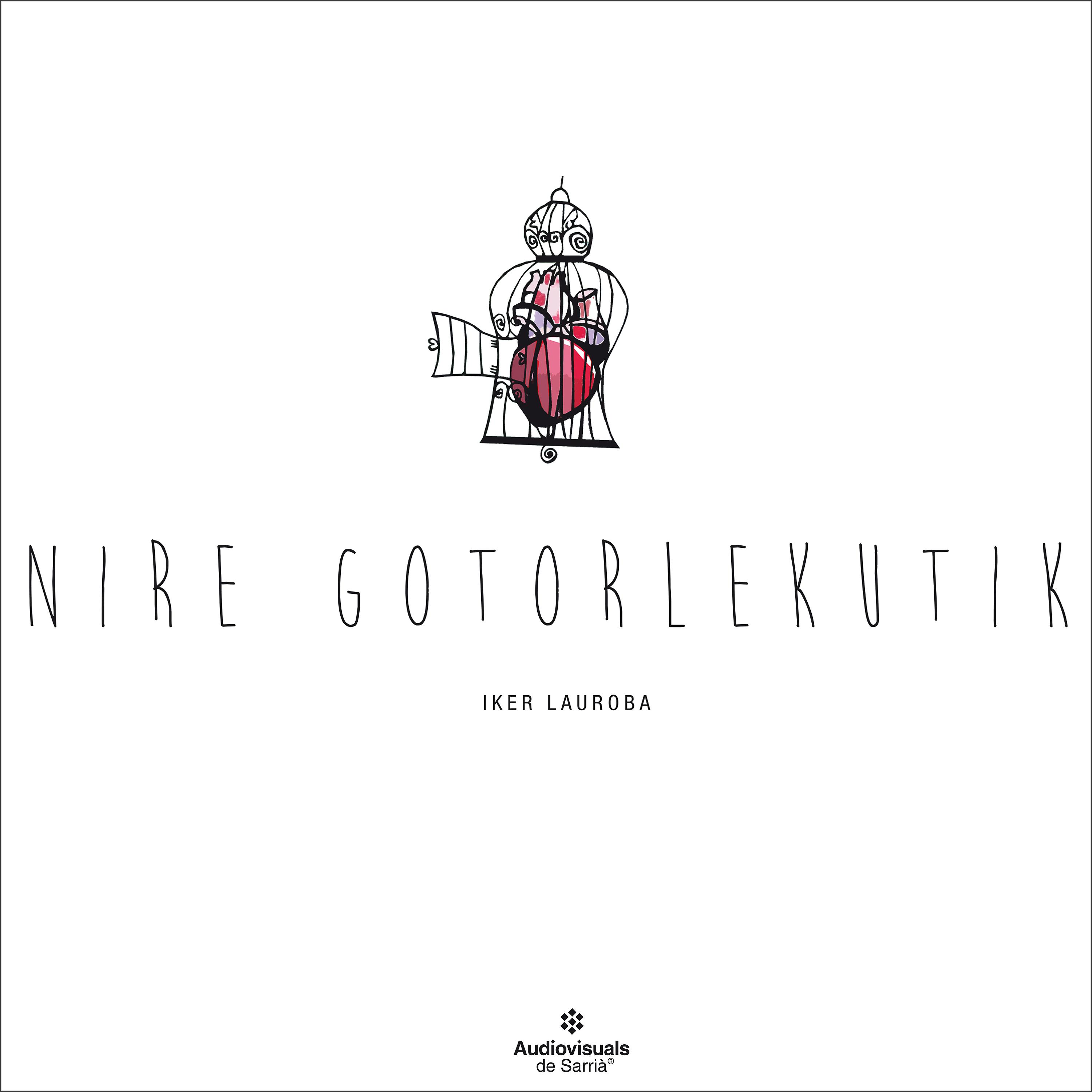 Постер альбома Nire Gotorlekutik