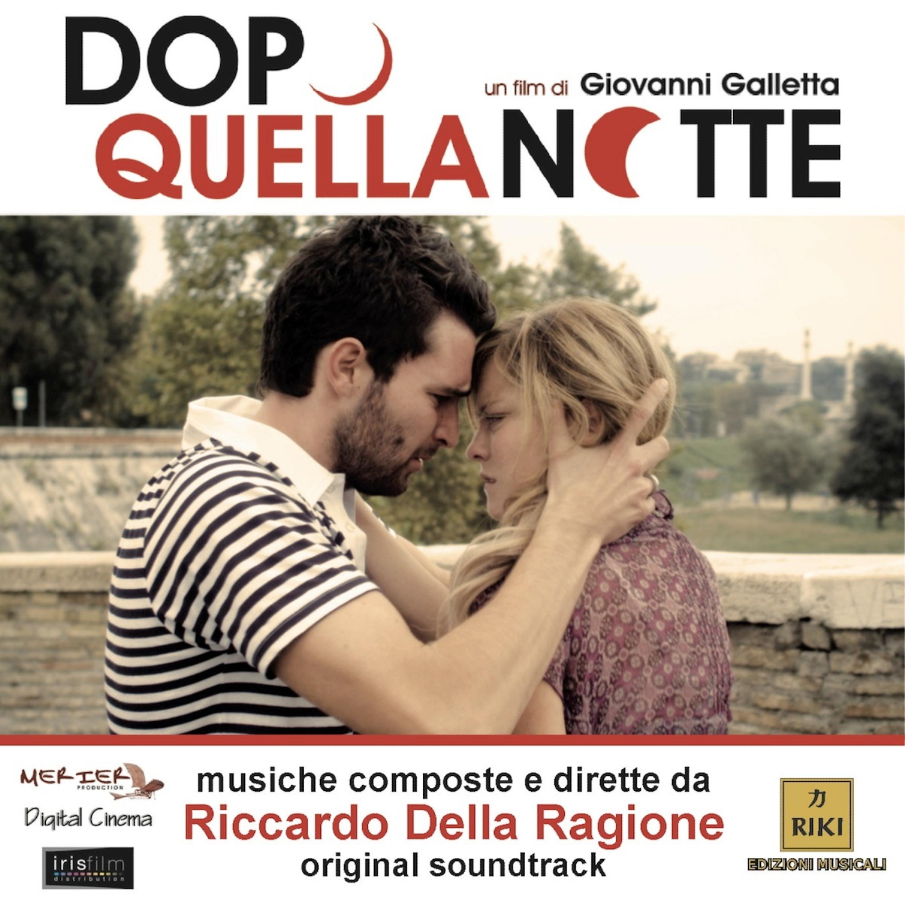 Постер альбома Dopo Quella Notte (Original Soundtrack)