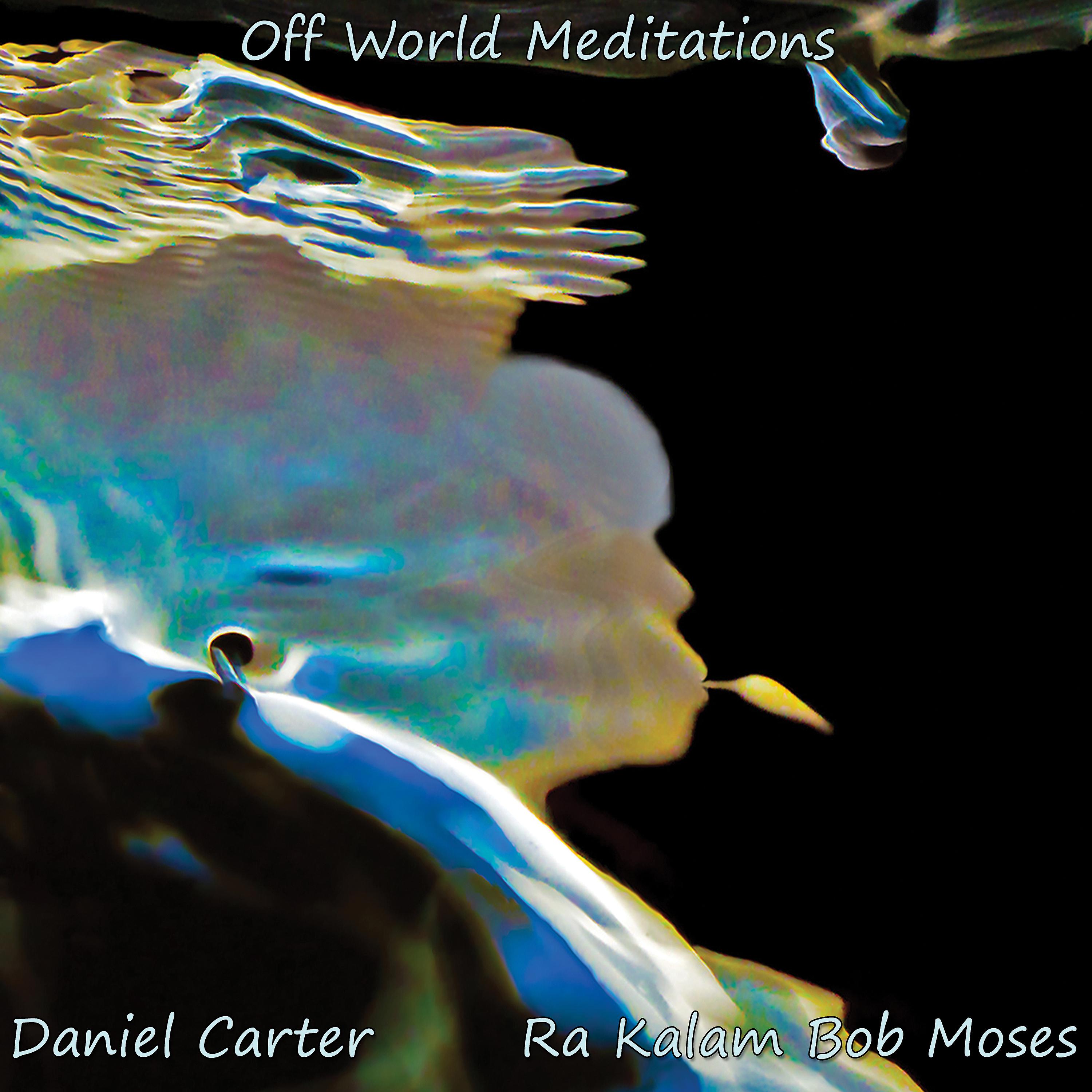Постер альбома Off World Meditations