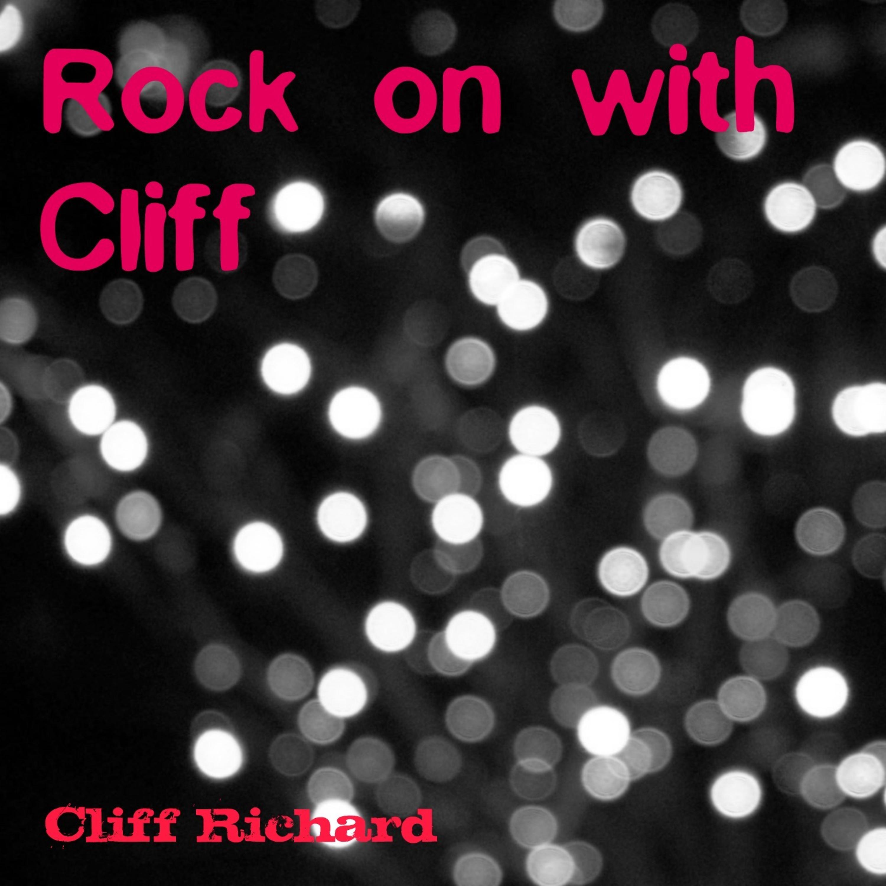 Постер альбома Rock on with Cliff