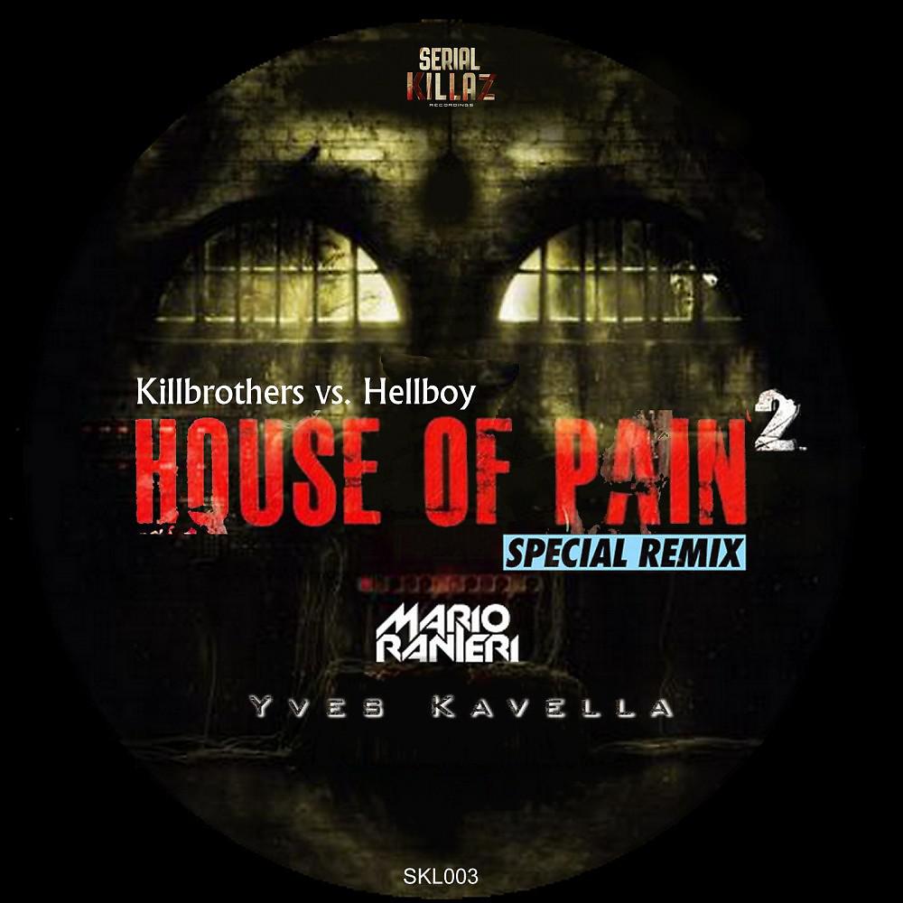 Постер альбома House of Pain 2 (Special Remix)