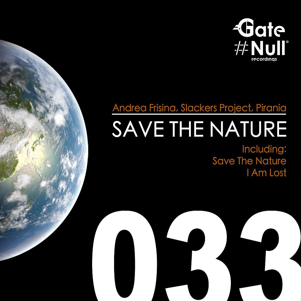 Постер альбома Save The Nature
