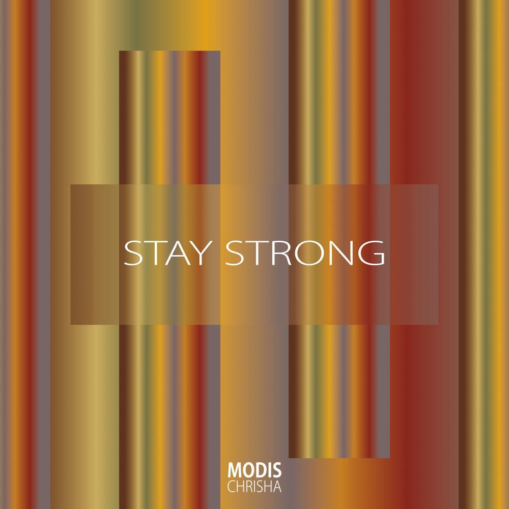 Постер альбома Stay Strong