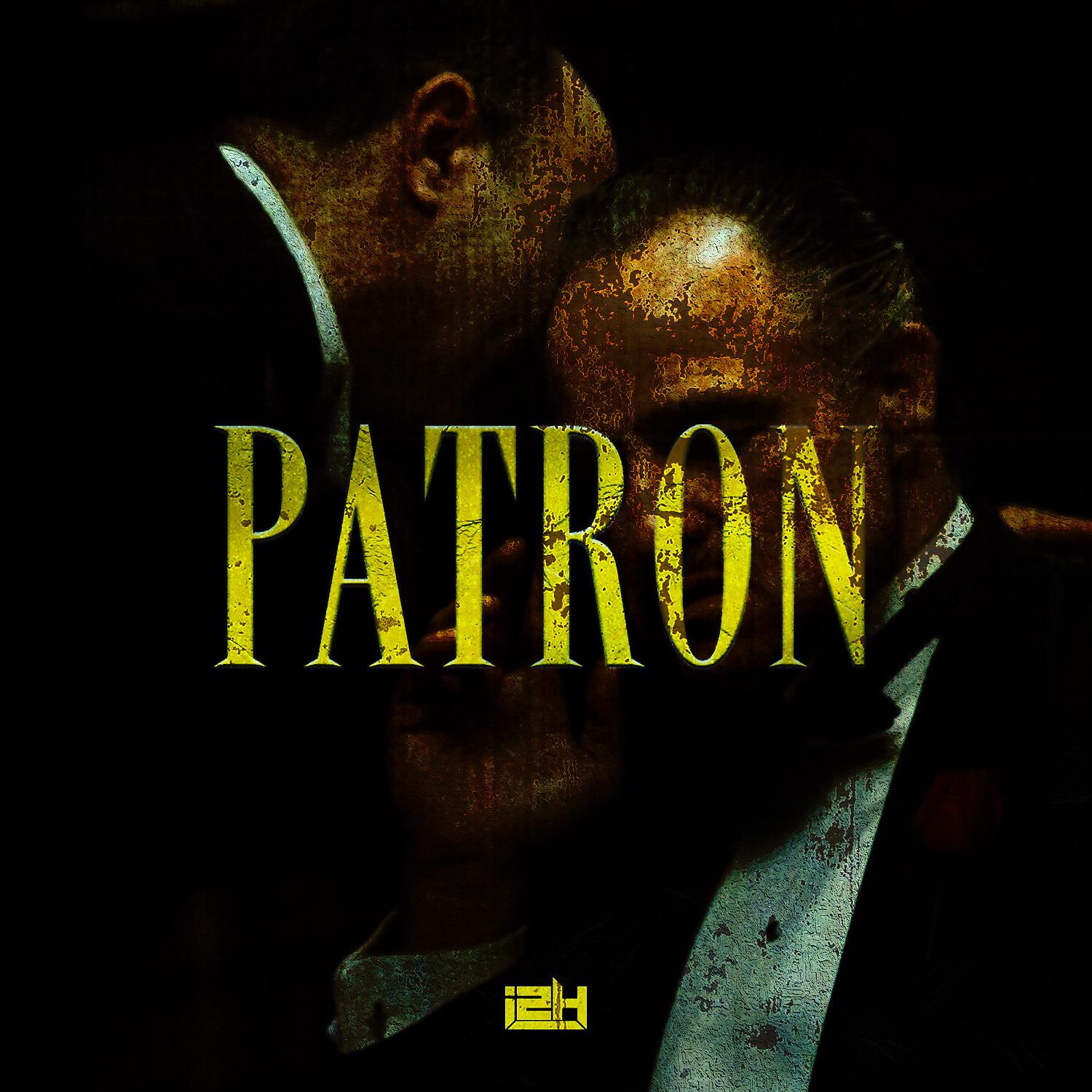 Постер альбома Patron