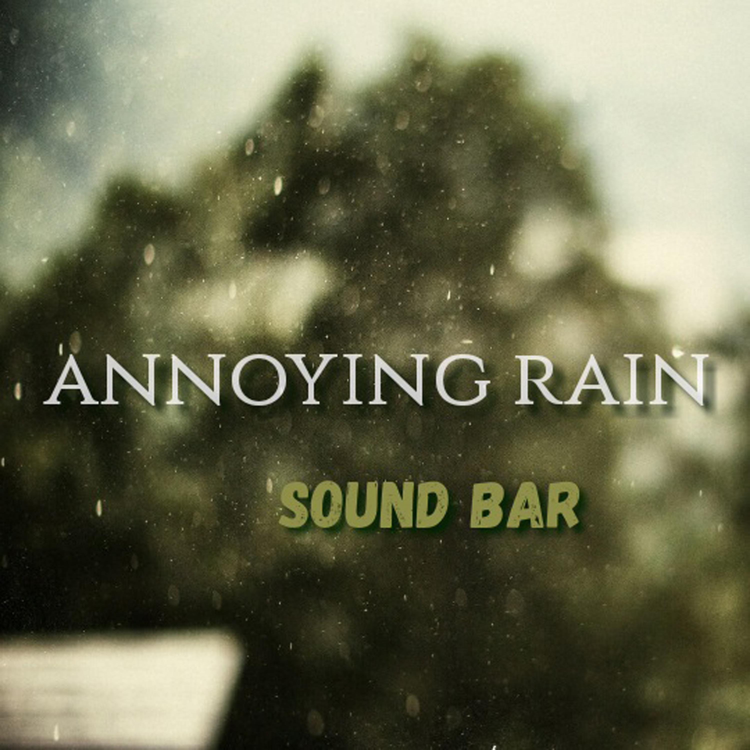 Постер альбома Annoying Rain