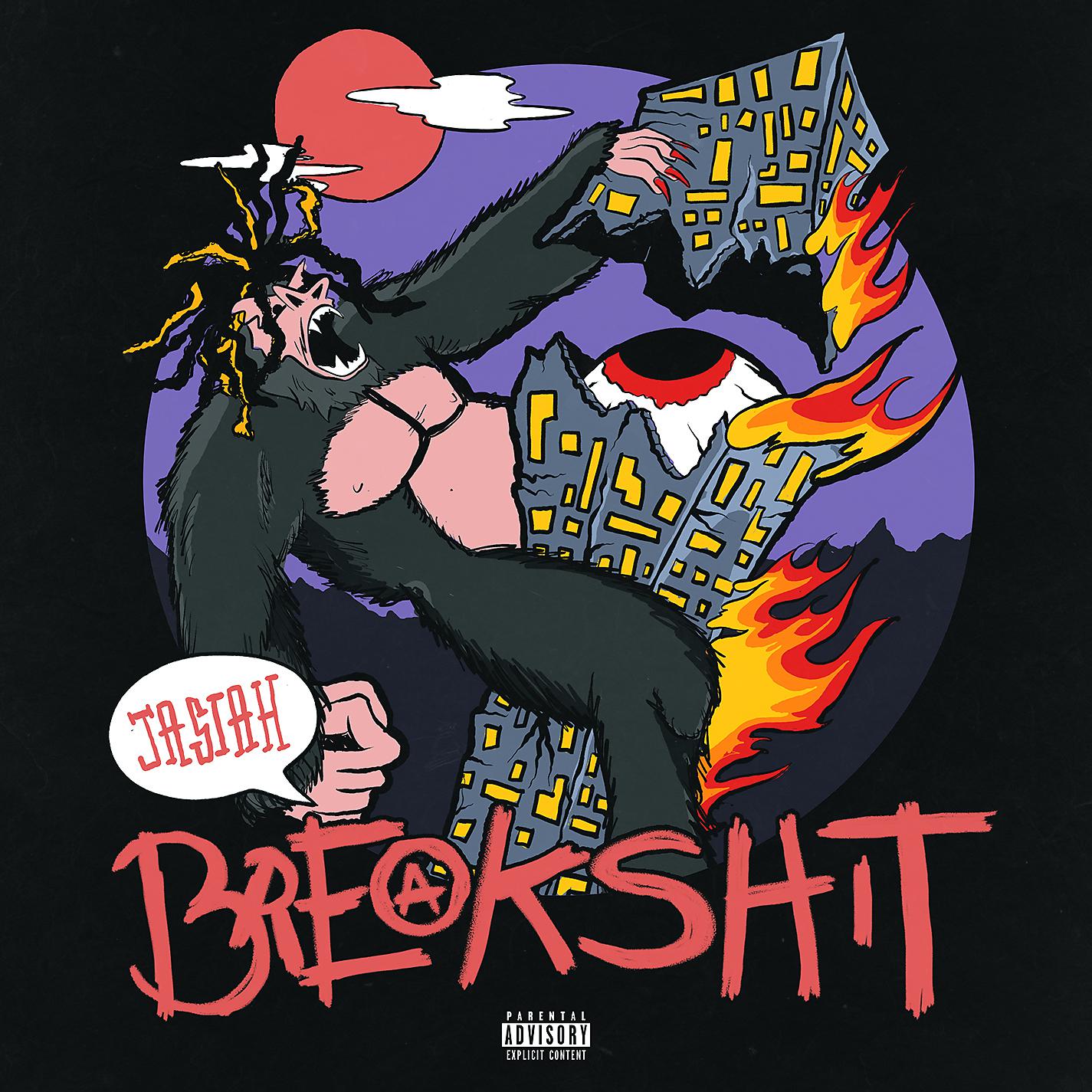 Постер альбома Break Shit