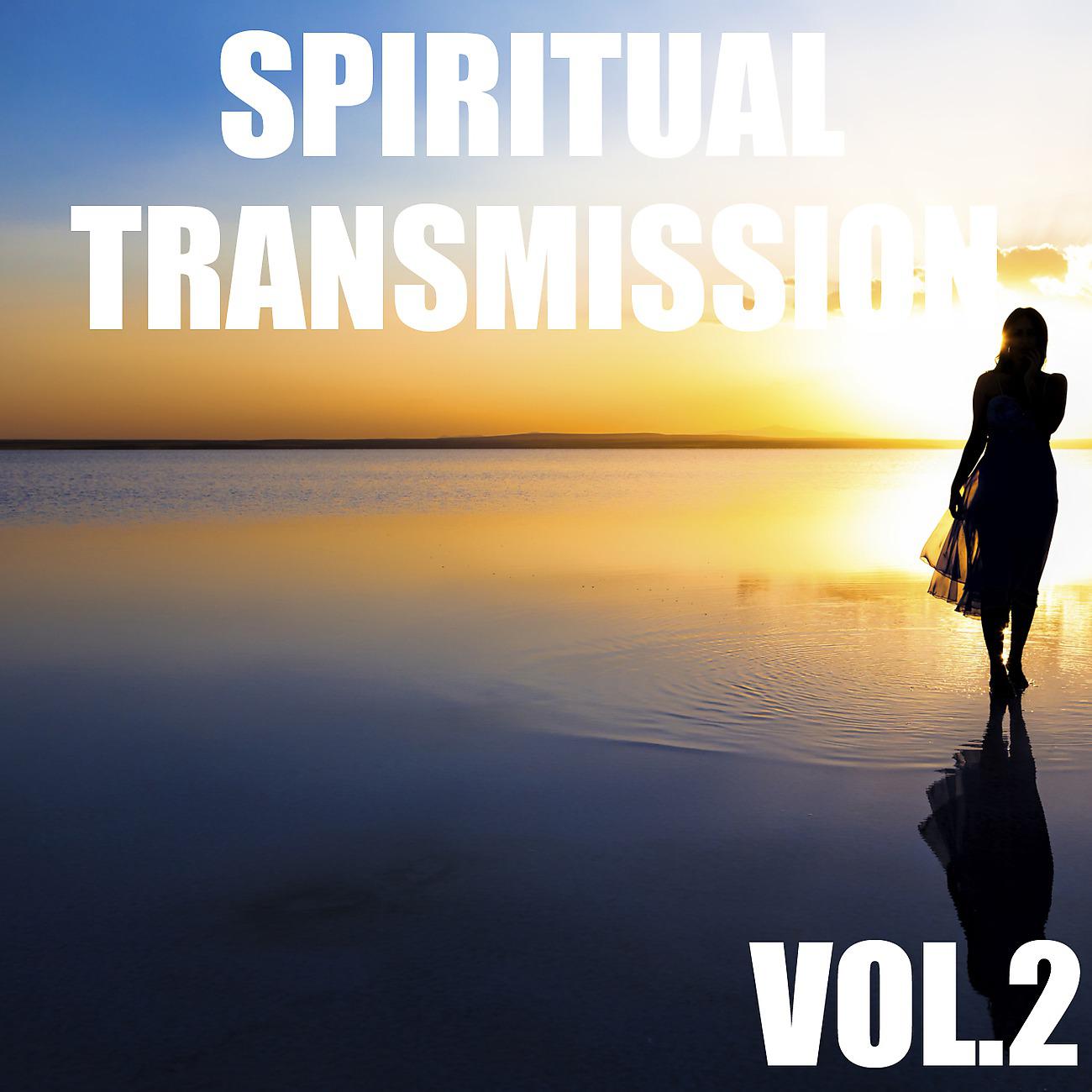 Постер альбома Spiritual Transmission, Vol.2