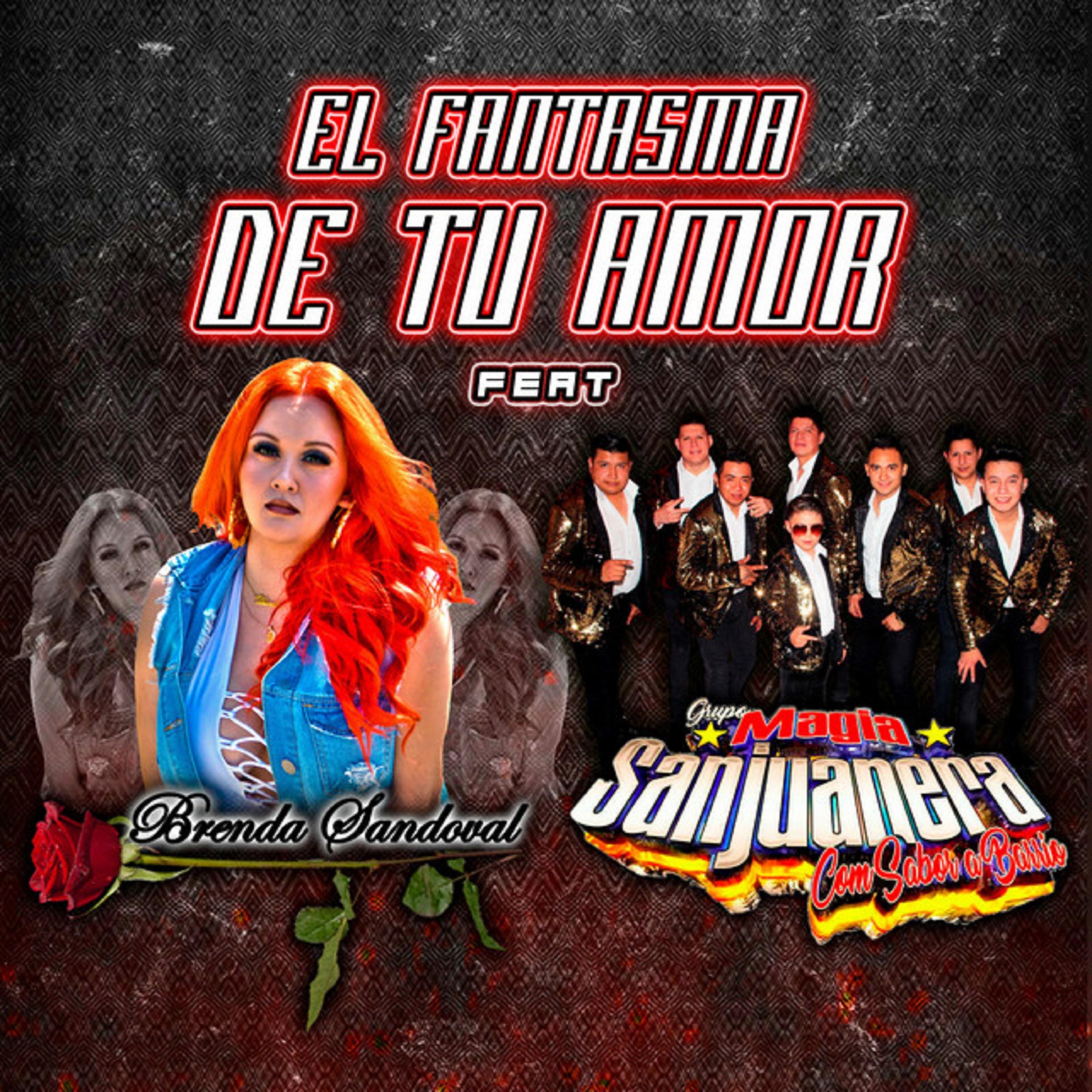 Постер альбома El Fantasma de Tu Amor
