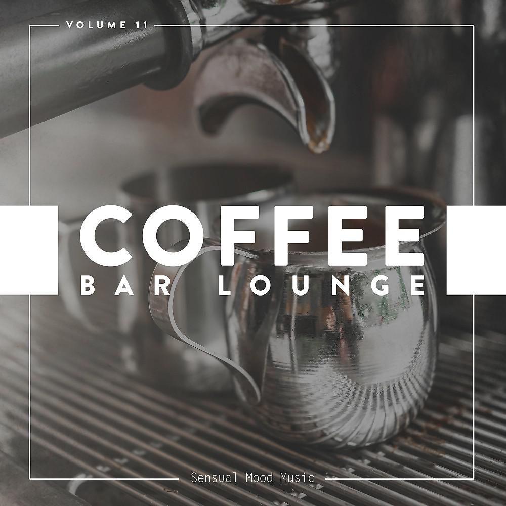 Постер альбома Coffee Bar Lounge, Vol. 11