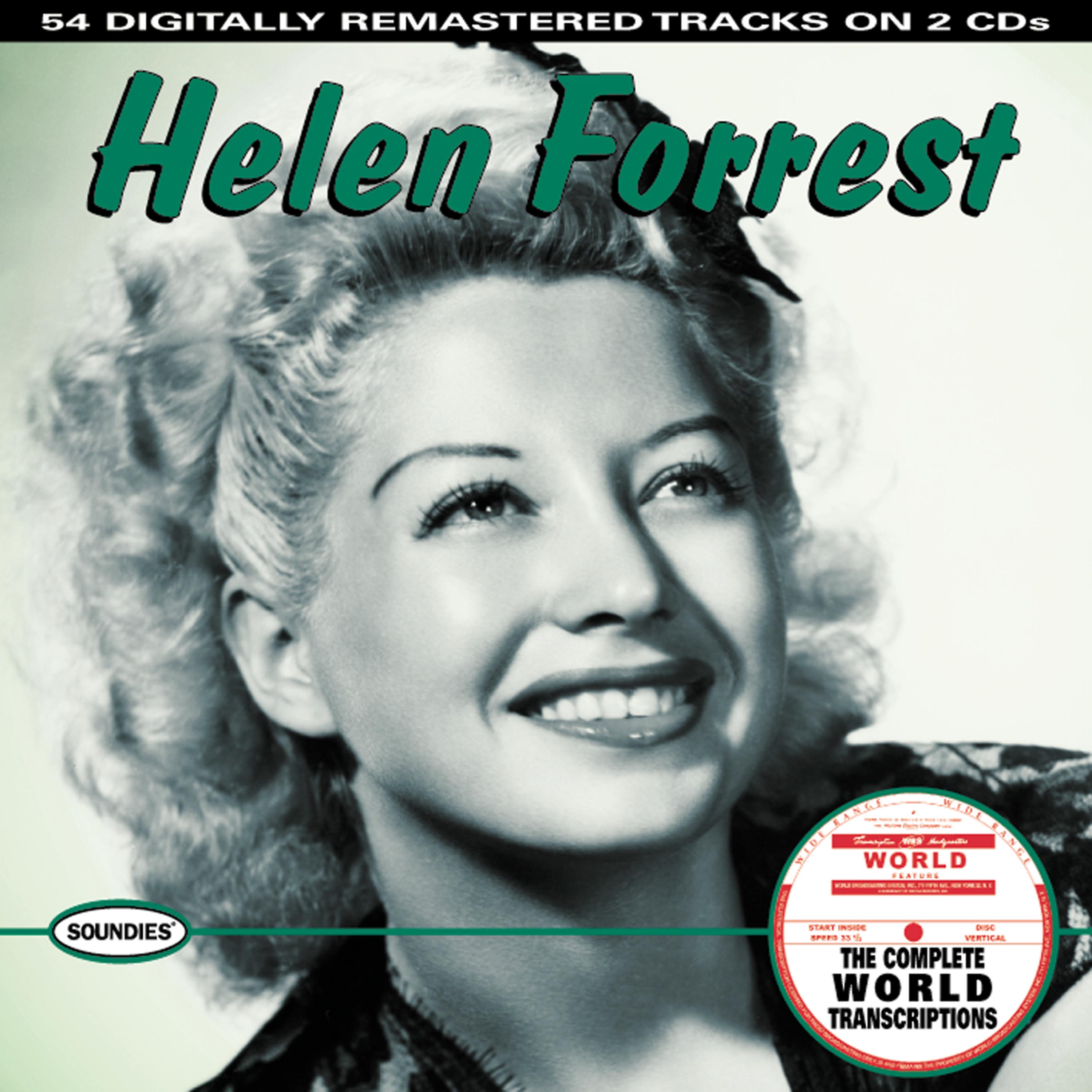 Постер альбома Helen Forrest: The Complete World Transcriptions