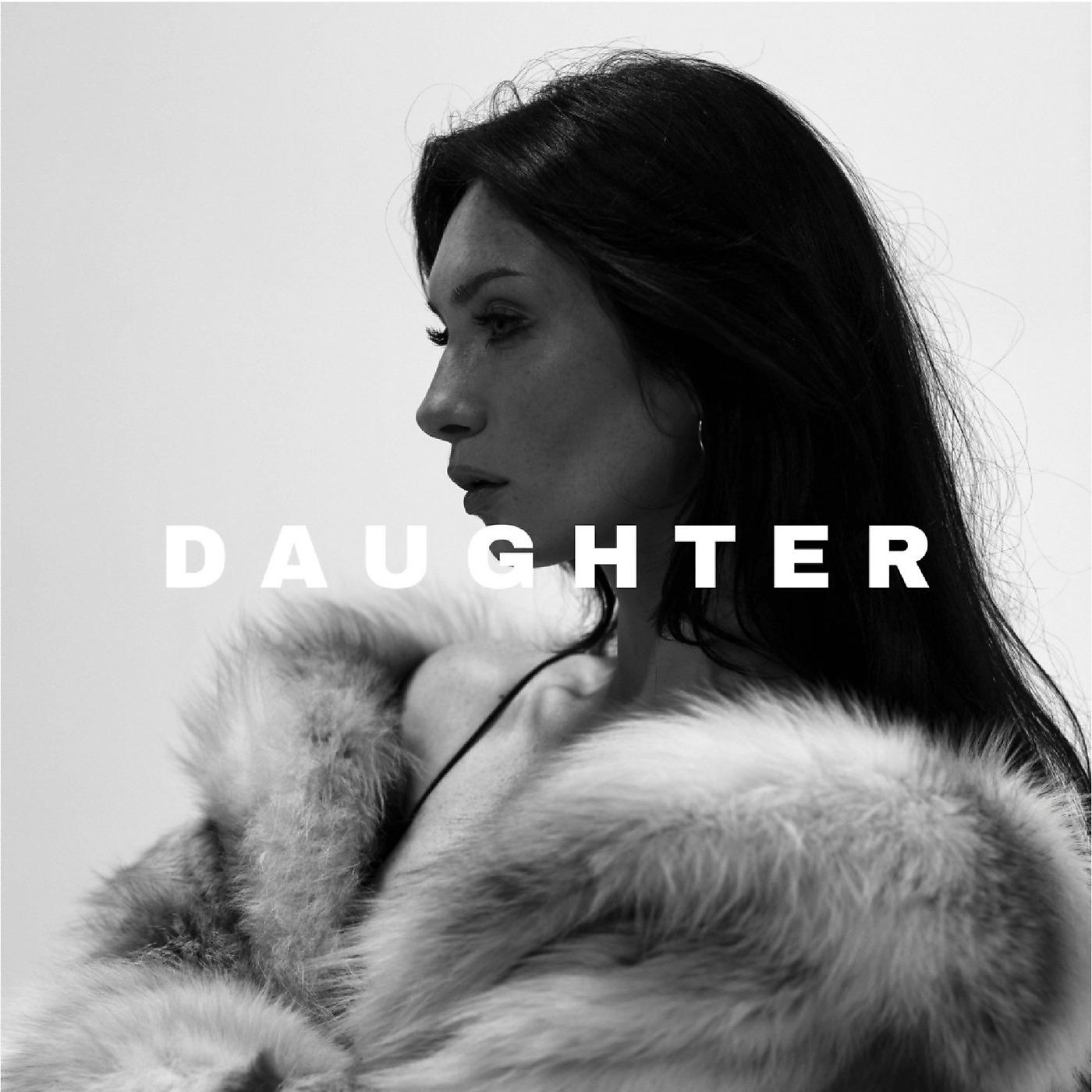 Постер альбома Daughter