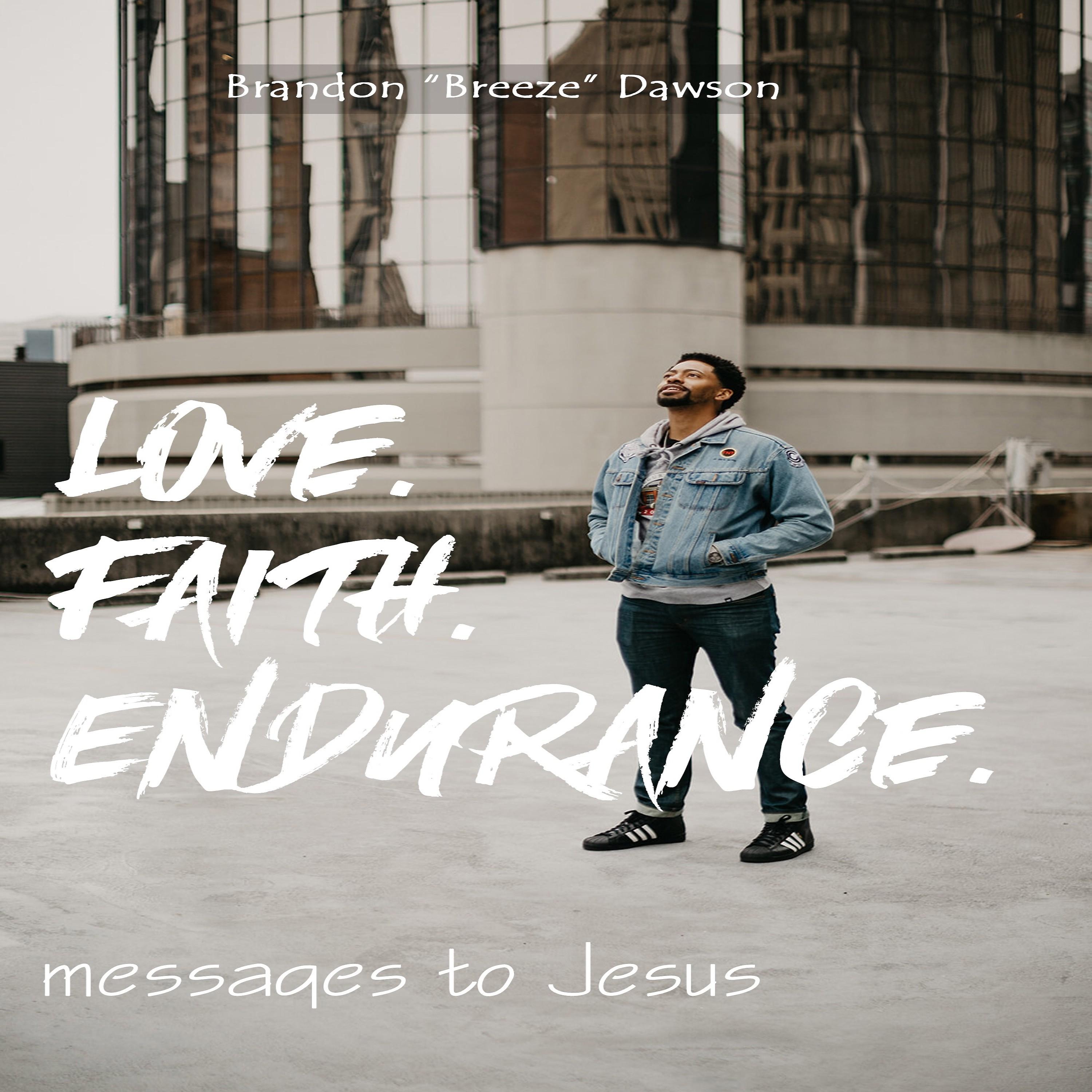 Постер альбома Love, Faith, Endurance