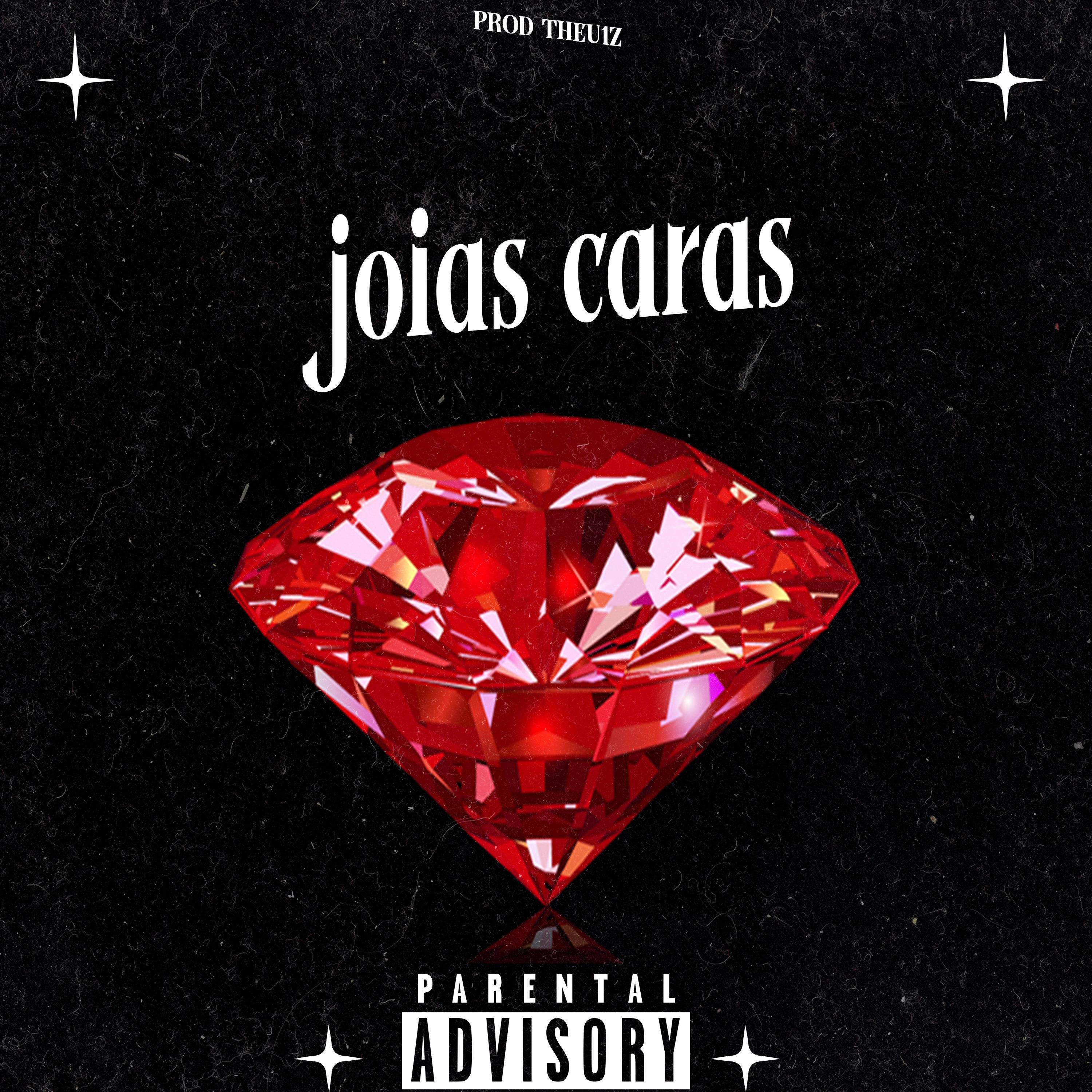 Постер альбома Joias Caras
