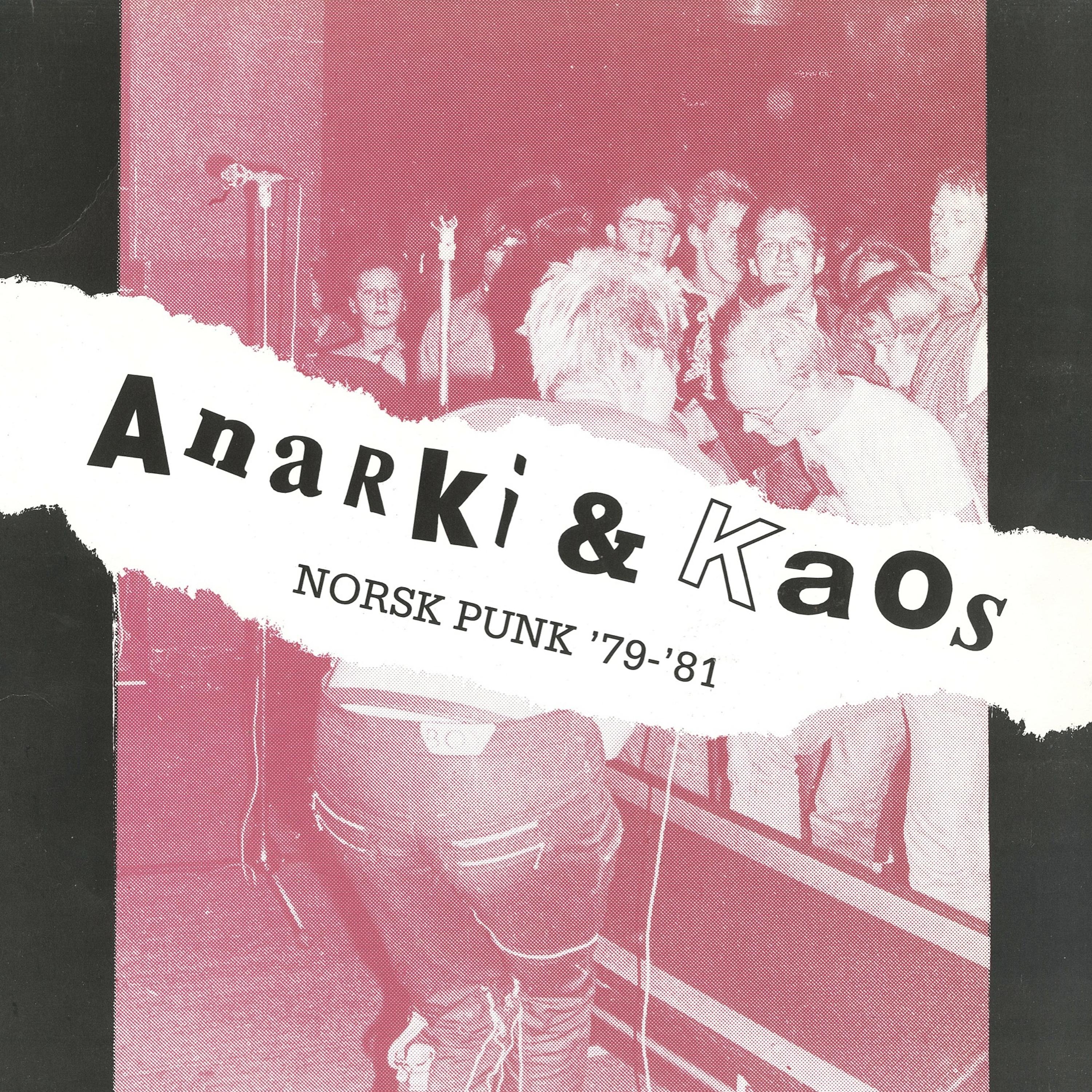 Постер альбома Anarki & Kaos: Norsk Punk 1979-1981