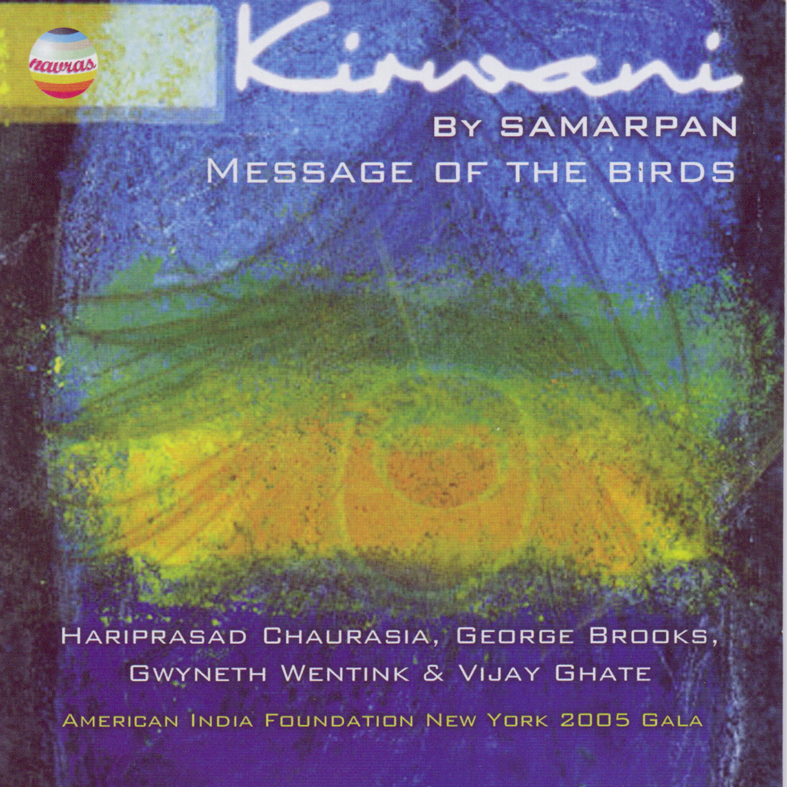 Постер альбома Kirwani - Message Of The Birds