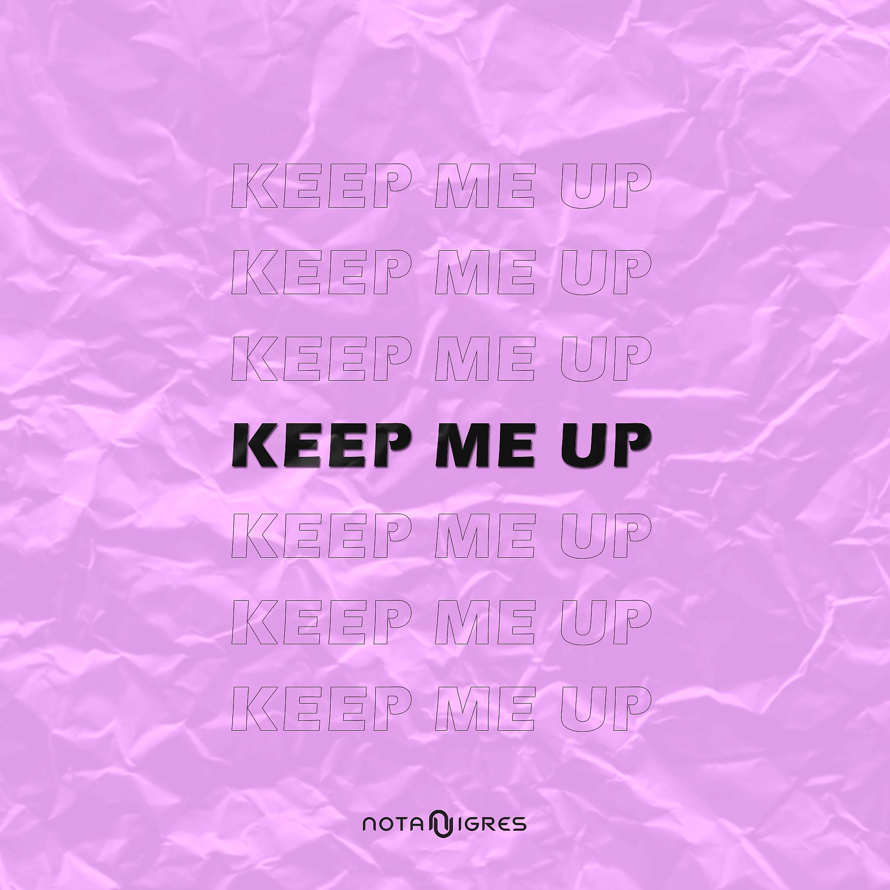 Постер альбома Keep Me Up