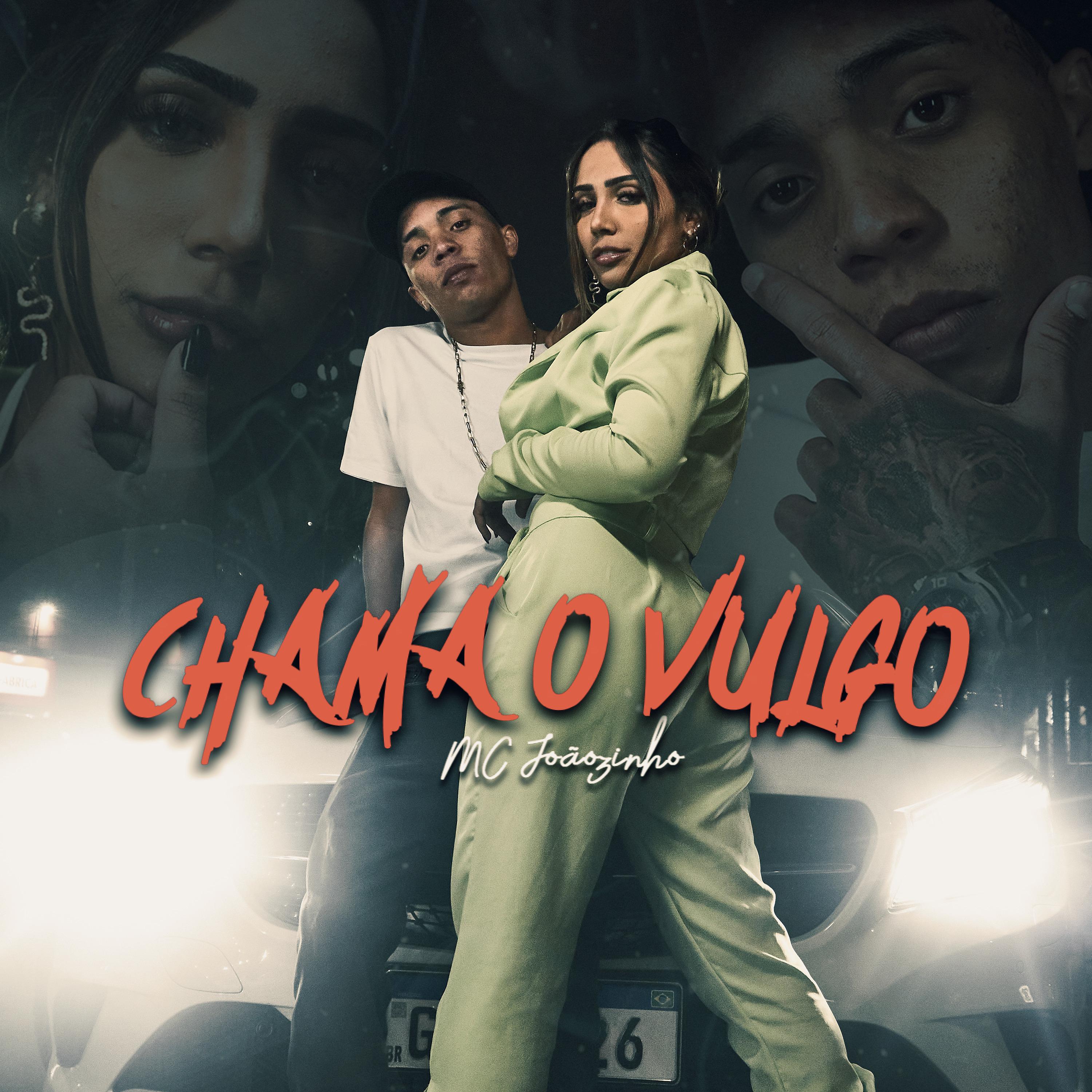Постер альбома Chama o Vulgo