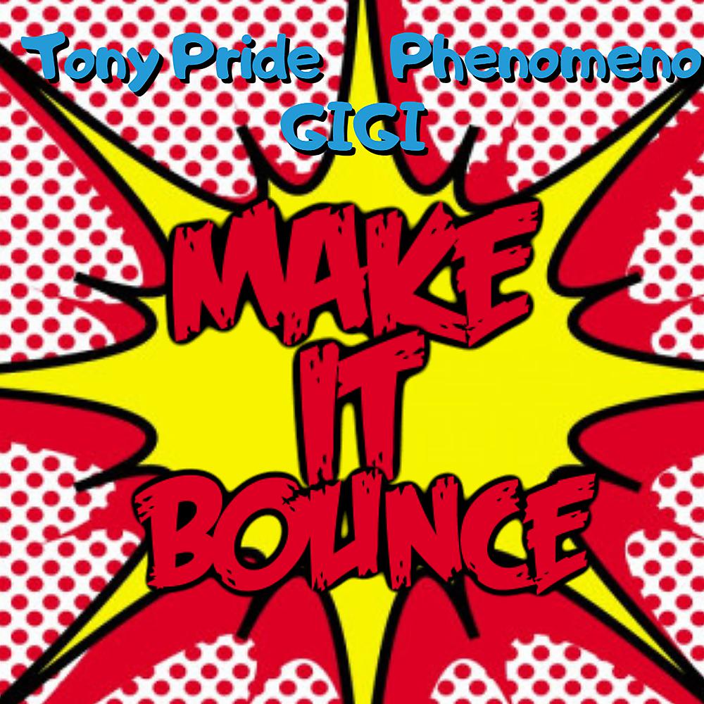 Постер альбома Make It Bounce