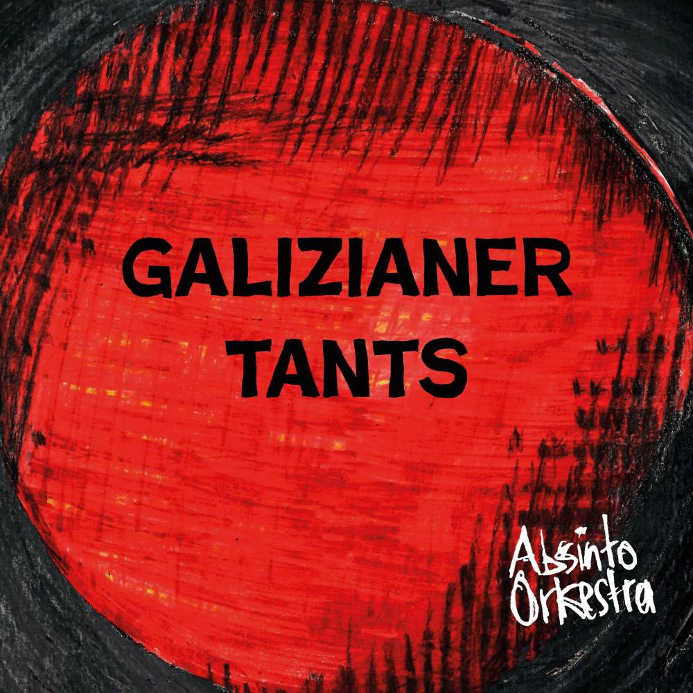 Постер альбома Galizianer Tants