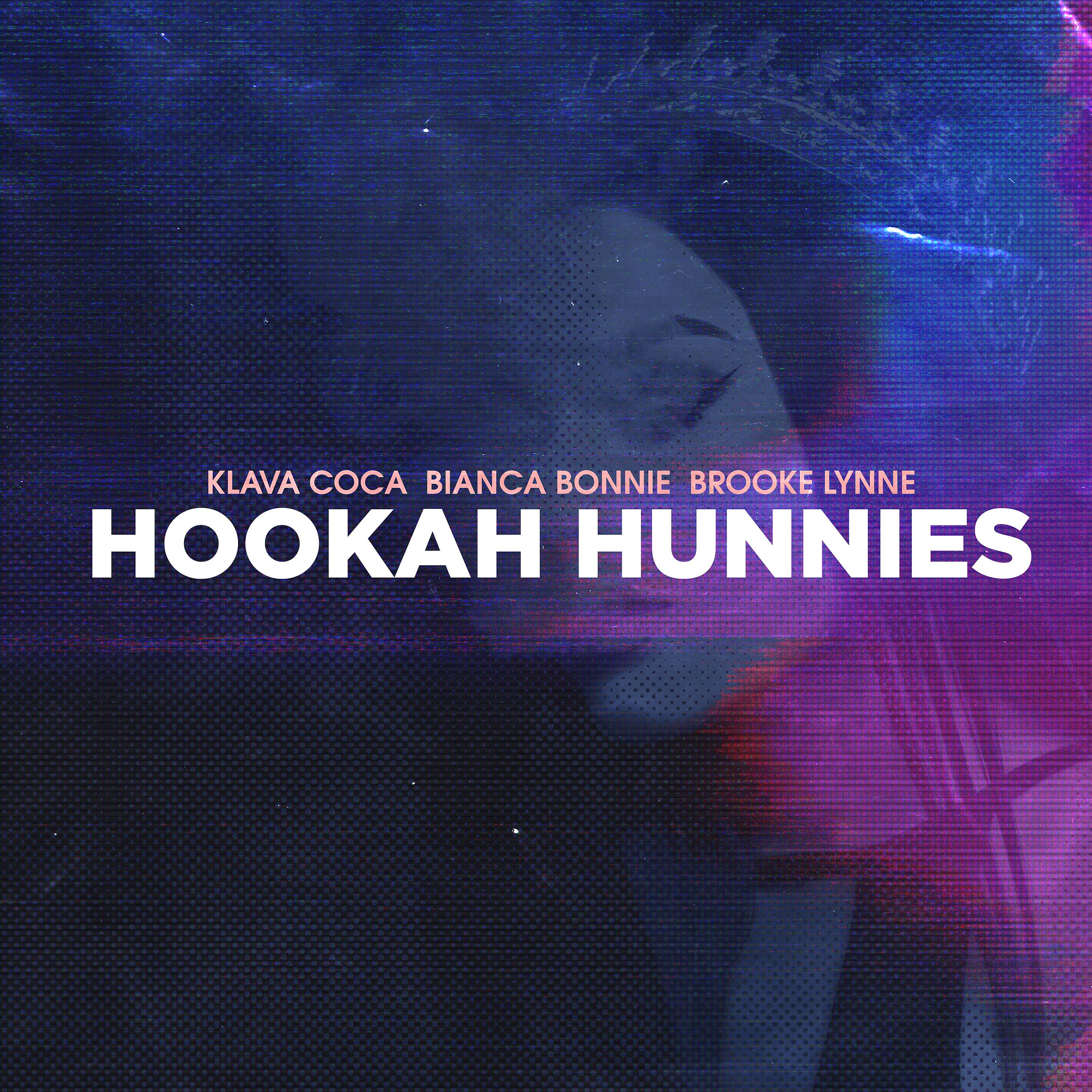 Постер альбома Hookah Hunnies