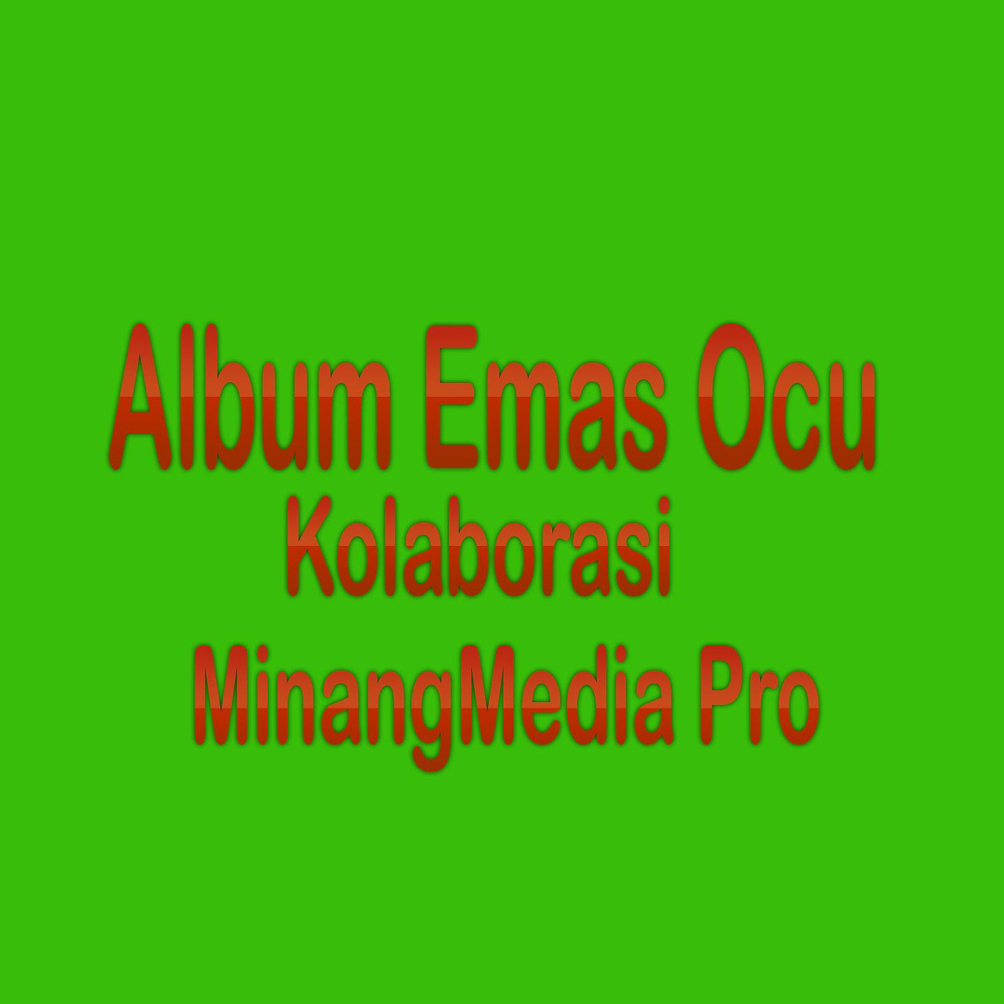 Постер альбома Album Emas Ocu Kolaborasi
