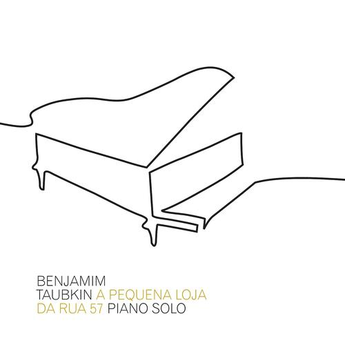 Постер альбома A Pequena Loja da Rua 57 (Piano Solo)
