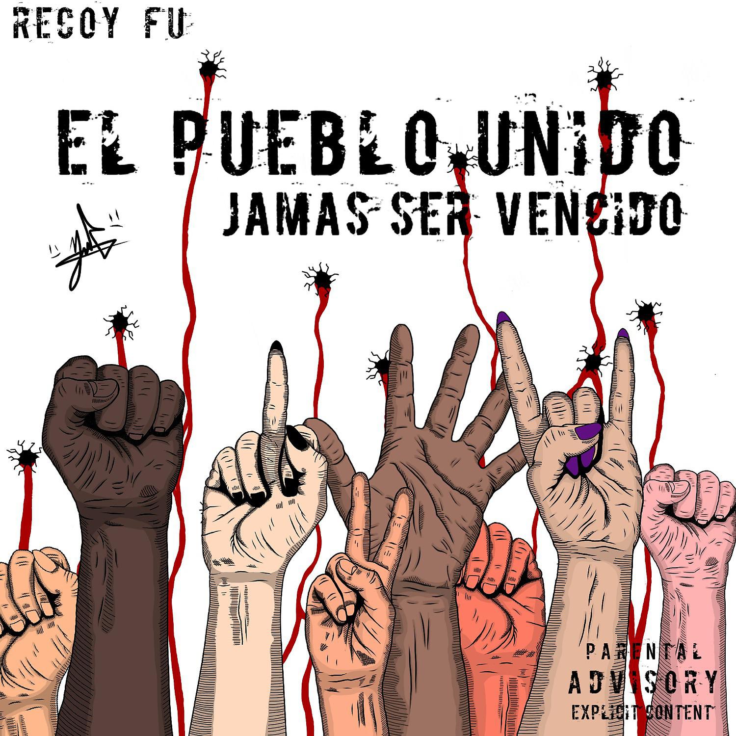 Постер альбома El Pueblo Unido "jamás Será Vencido"