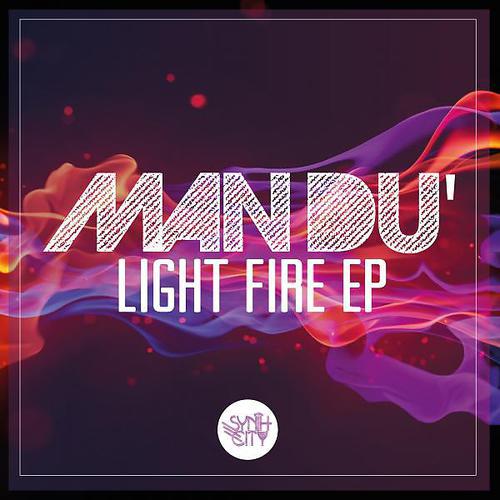 Постер альбома Light Fire EP