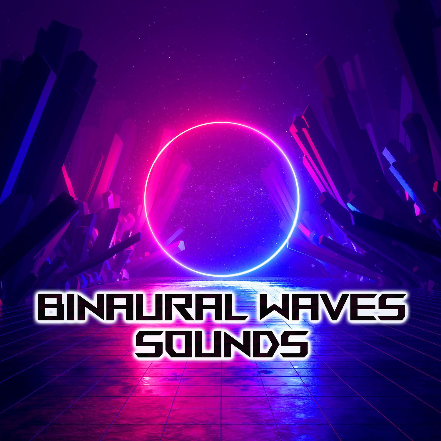 Постер альбома Binaural Waves Sounds (feat. Binaural Sleep, Brain Waves Beta, Brain Waves Binaural, Deep Sleep Collection, Meditation Therapy & Spa Music Factory)