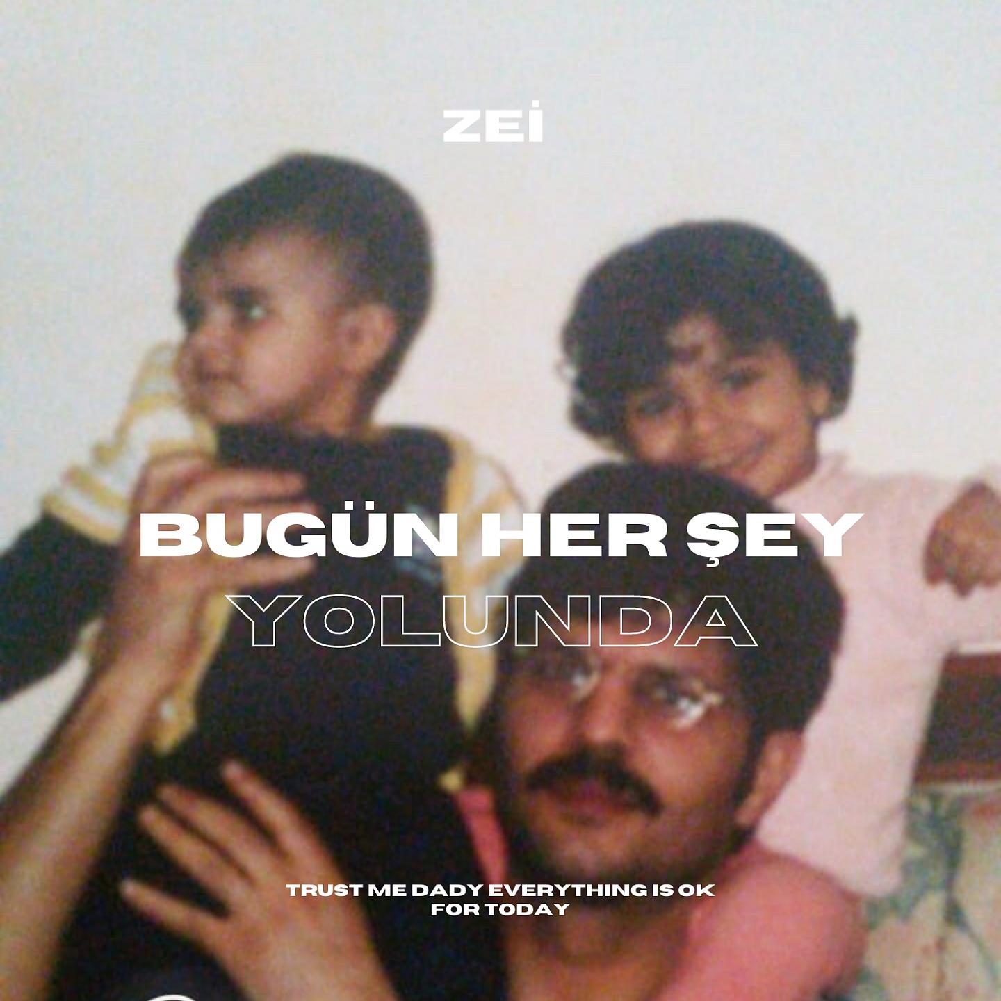 Постер альбома Bugün Her Şey Yolunda