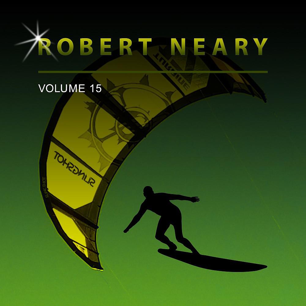 Постер альбома Robert Neary, Vol. 15