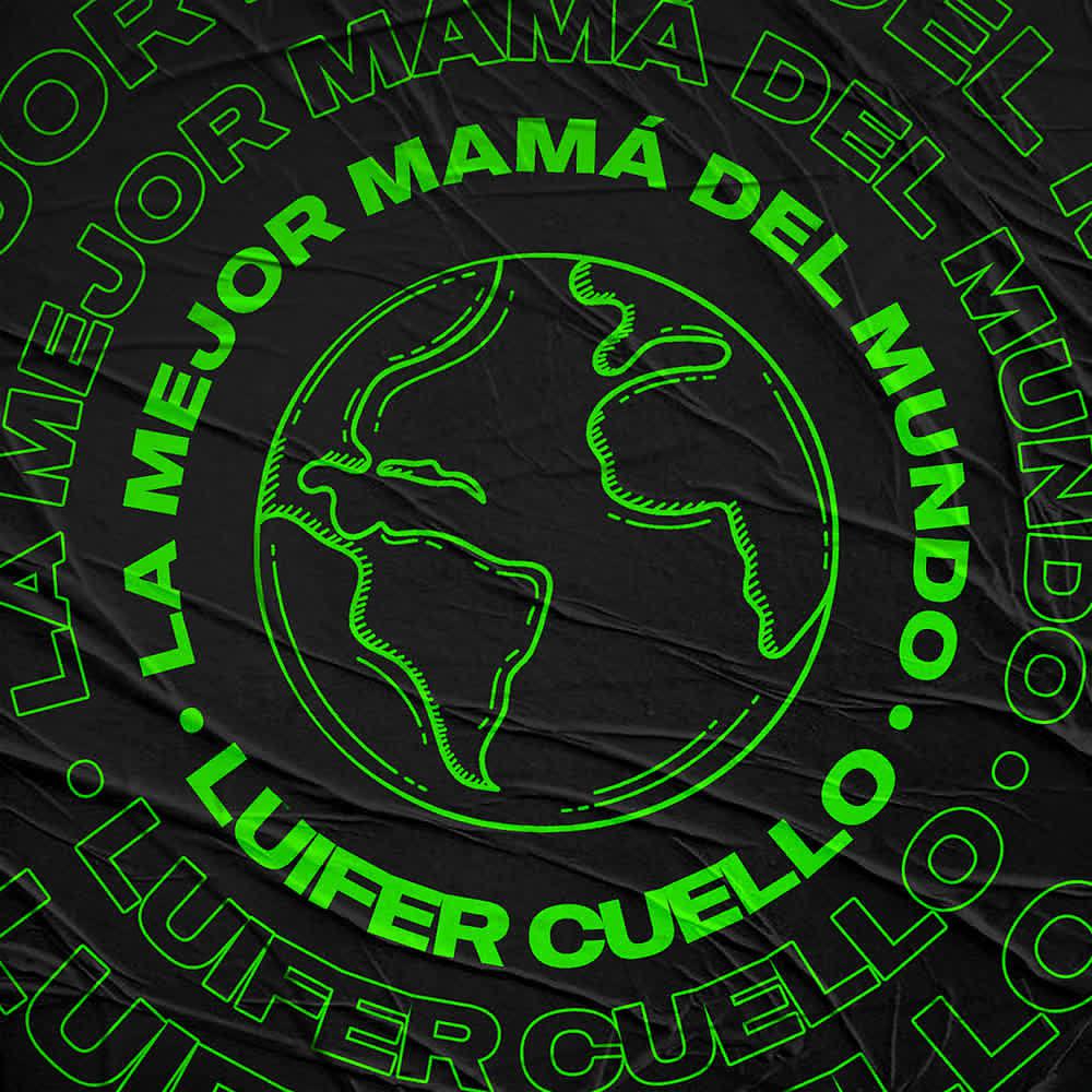 Постер альбома La Mejor Mamá del Mundo