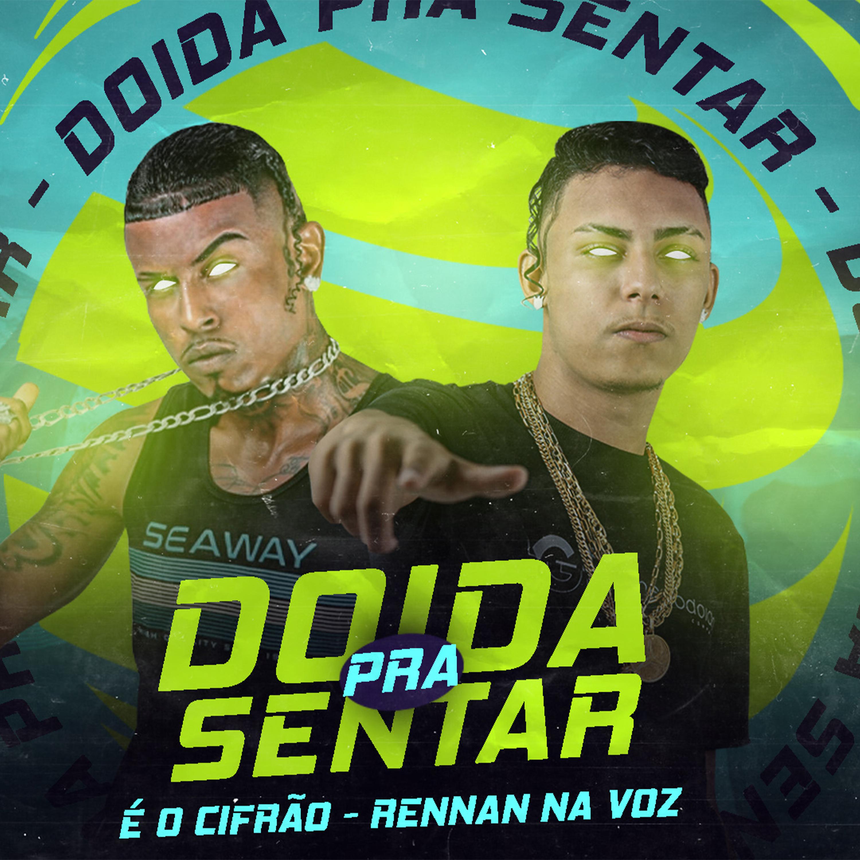 Постер альбома Doida pra Sentar