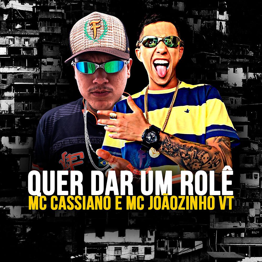 Постер альбома Quer Dar um Rolê