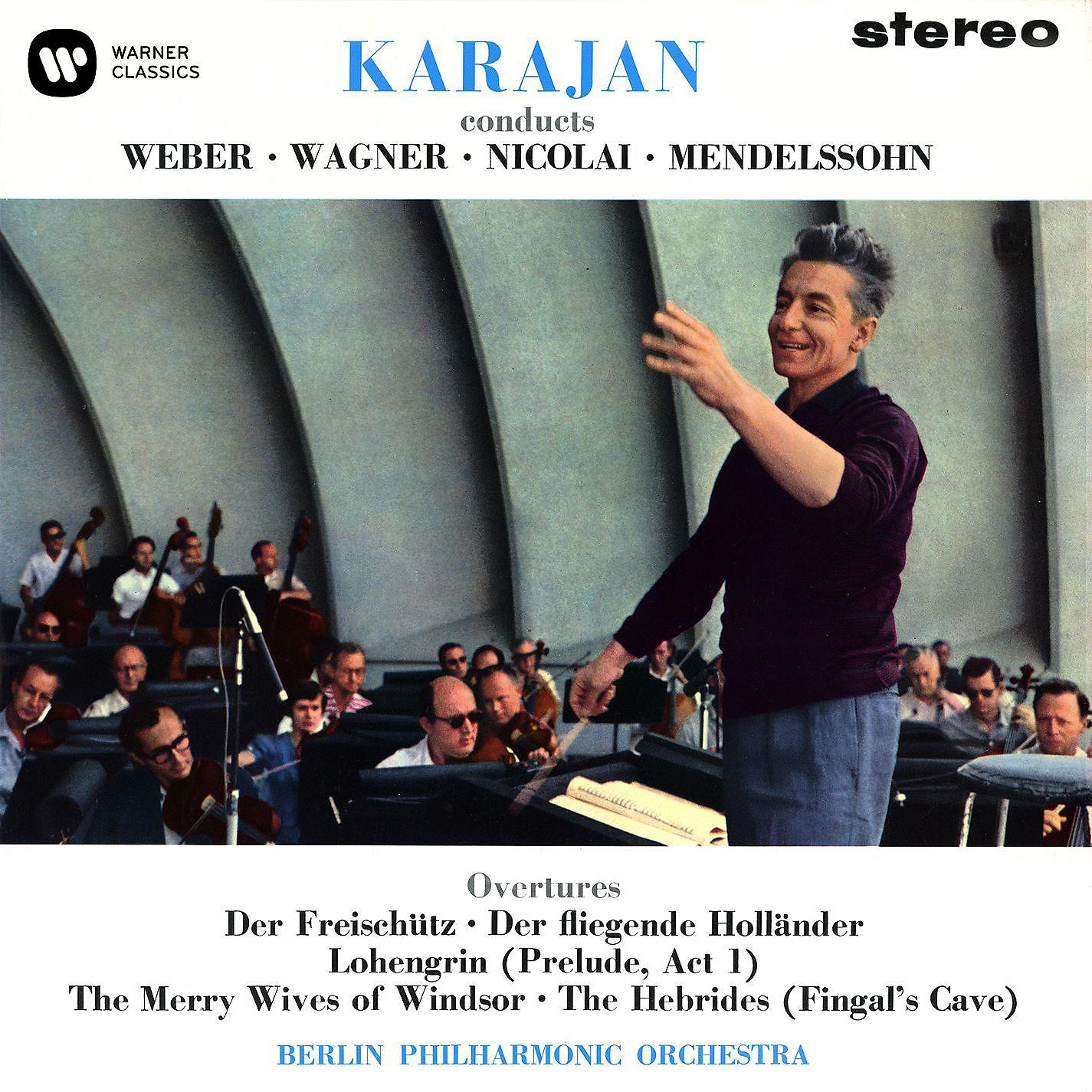 Постер альбома Karajan conducts Weber, Wagner, Nicolai & Mendelssohn