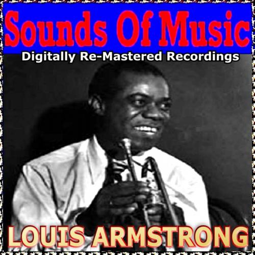 Постер альбома Sounds of Music  pres. Louis Armstrong