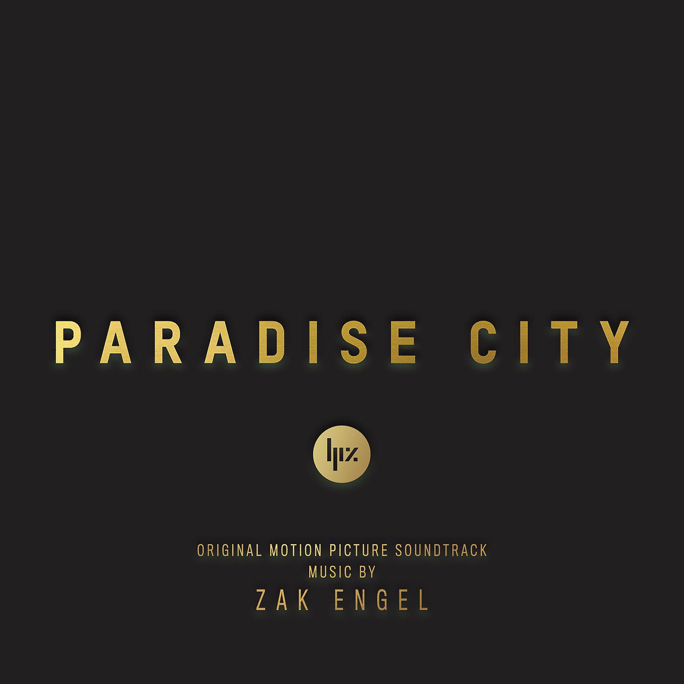 Постер альбома Paradise City (Original Motion Picture Soundtrack)